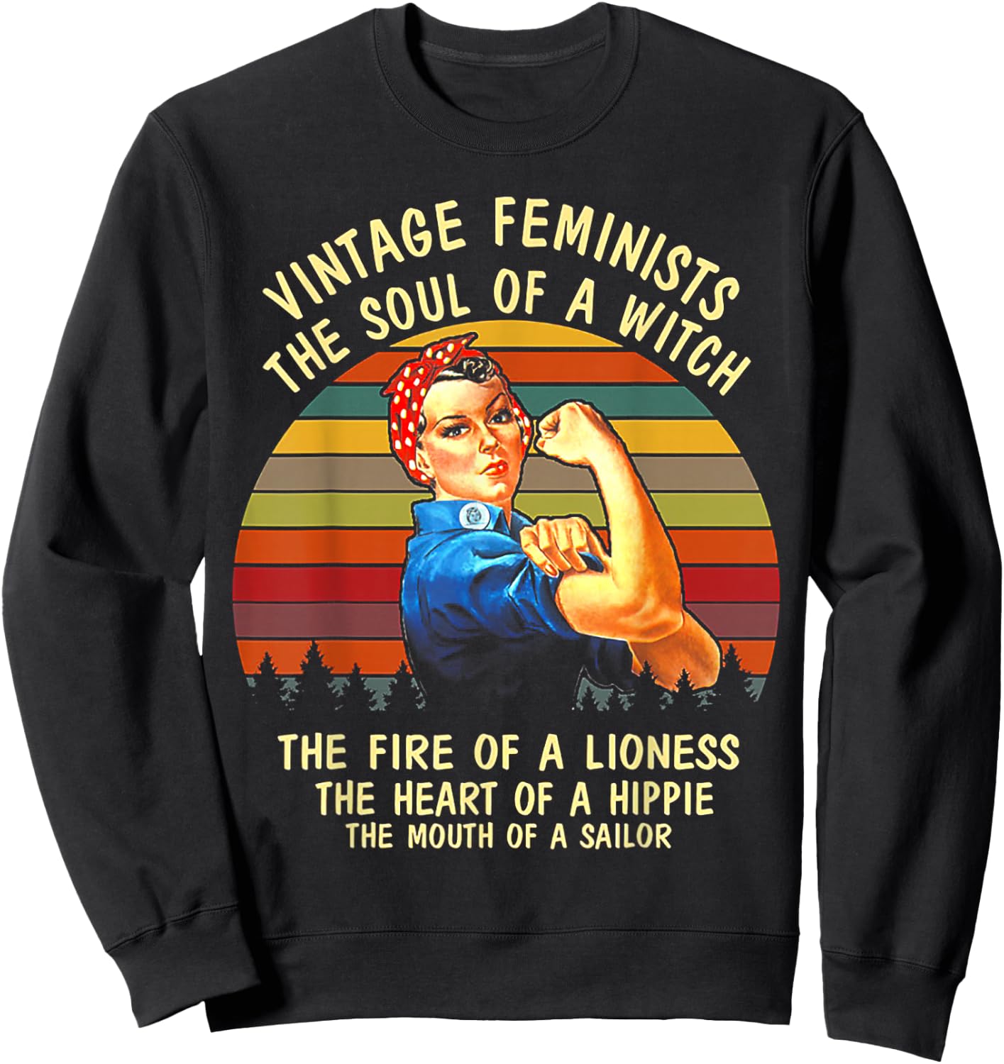 Vintage Feminists The Soul Of A Witch The Fire Of a Lioness Sweatshirt - Sweatshirt | Black