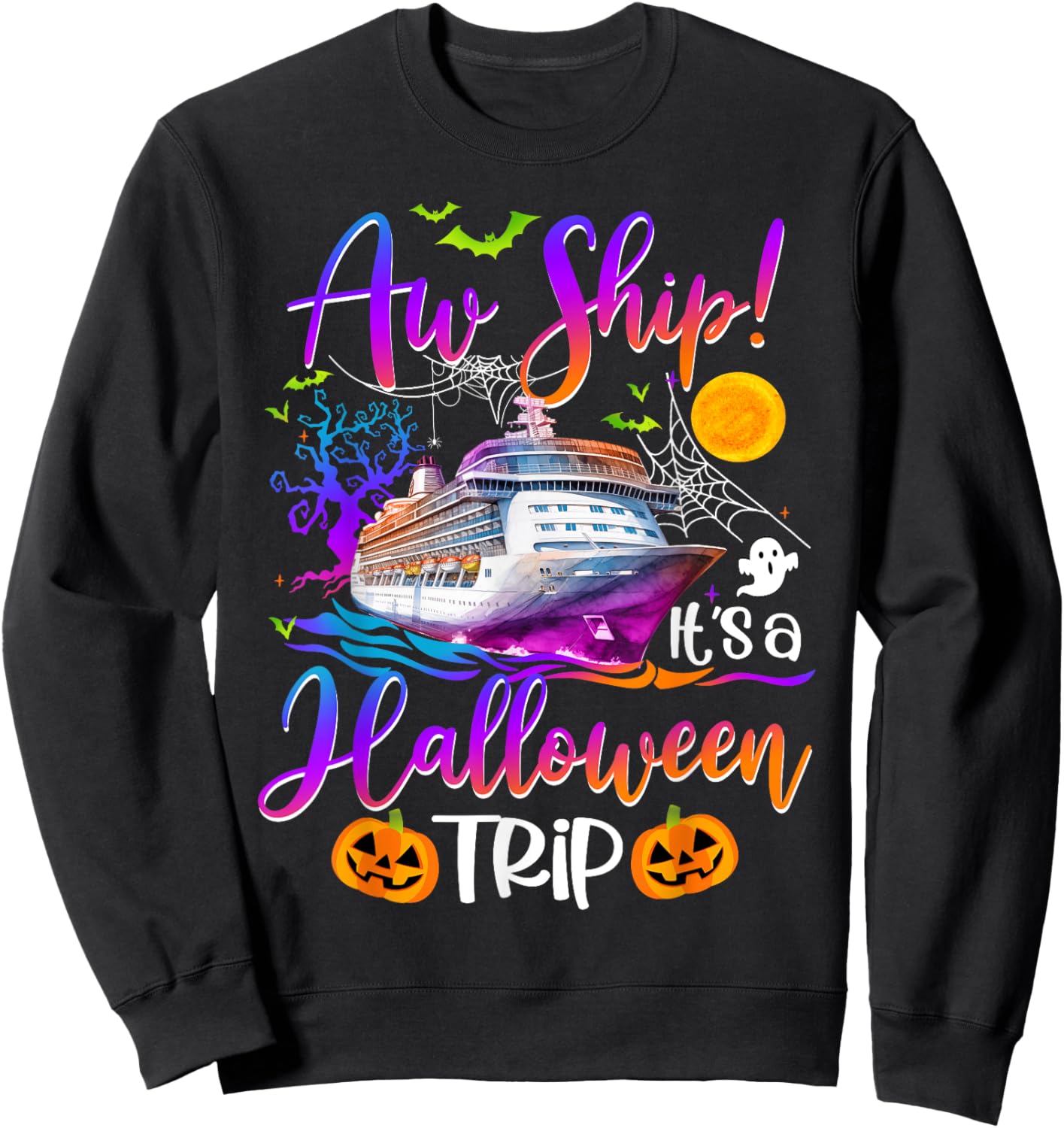 Aw Ship Halloween Trip Family Cruising Crew Cruise Squad Sweatshirt - Sweatshirt | Black