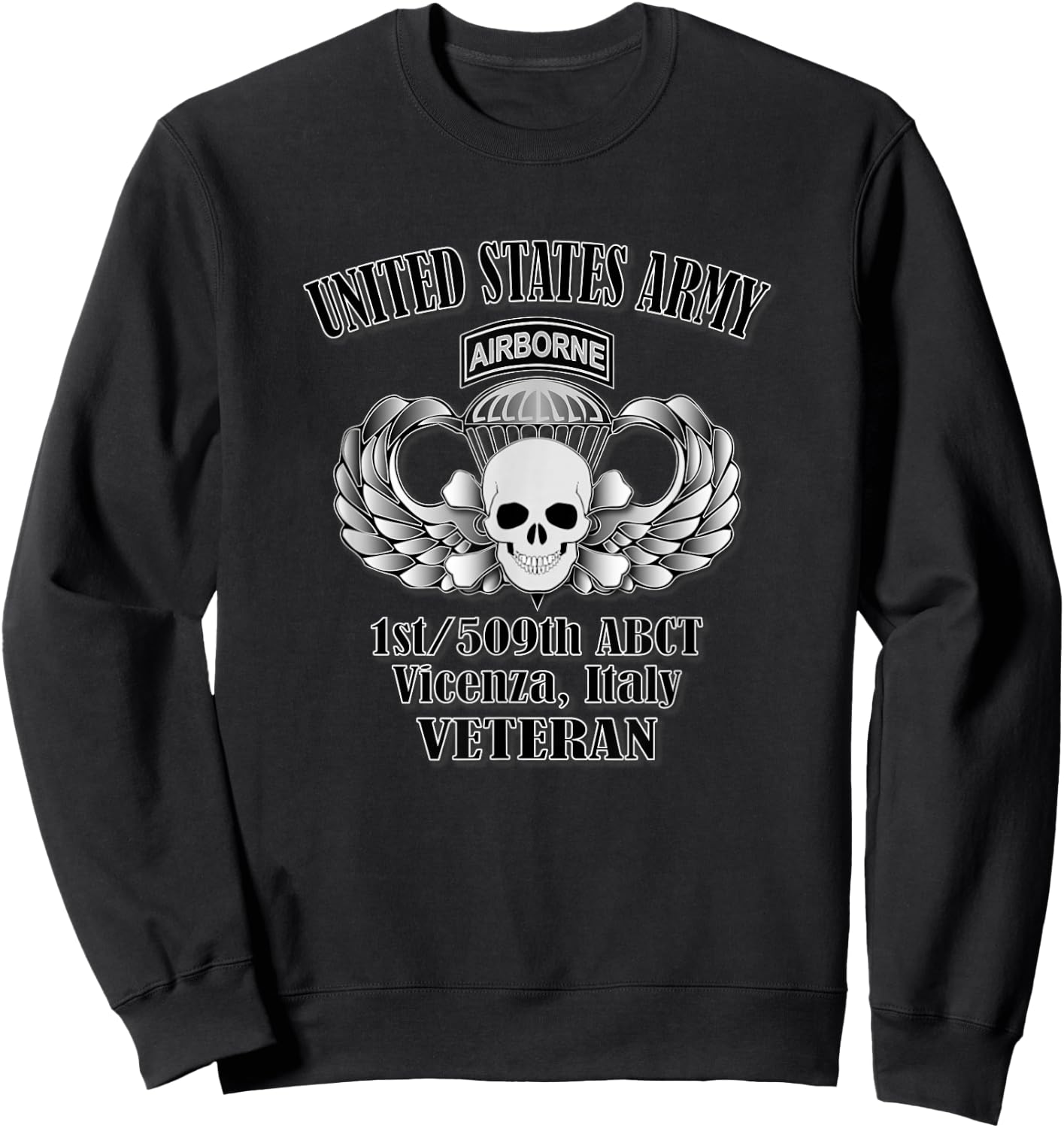 1st/509th ABCT Vicenza, Italy- Veteran (Front Design) Sweatshirt - Sweatshirt | Black