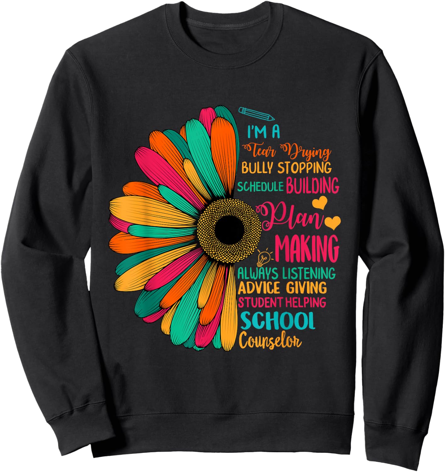 School Counselor National School Counseling Week Teacher Men Women Girls Kids Sweatshirt - Sweatshirt | Black