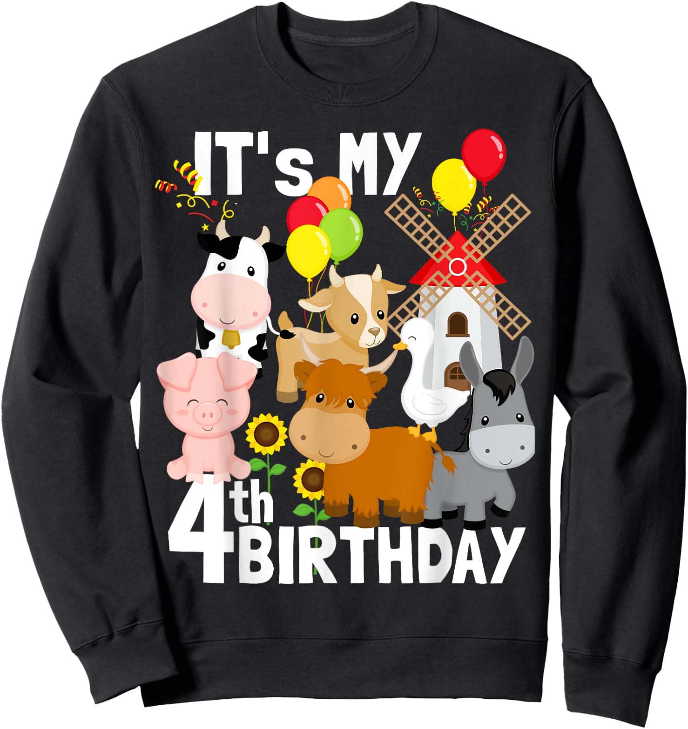 Farm Animals 4 Year Old It's My 4th Birthday Party Farm Sweatshirt - Sweatshirt | Black