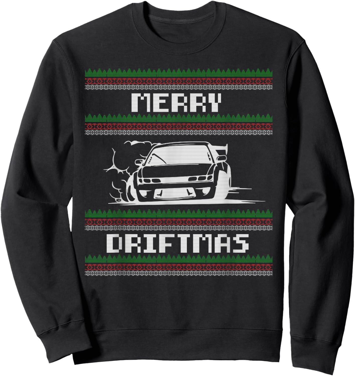Christmas Ugly Sweater Pun - Merry Driftmas Car Drift Racer Sweatshirt - Sweatshirt | Black
