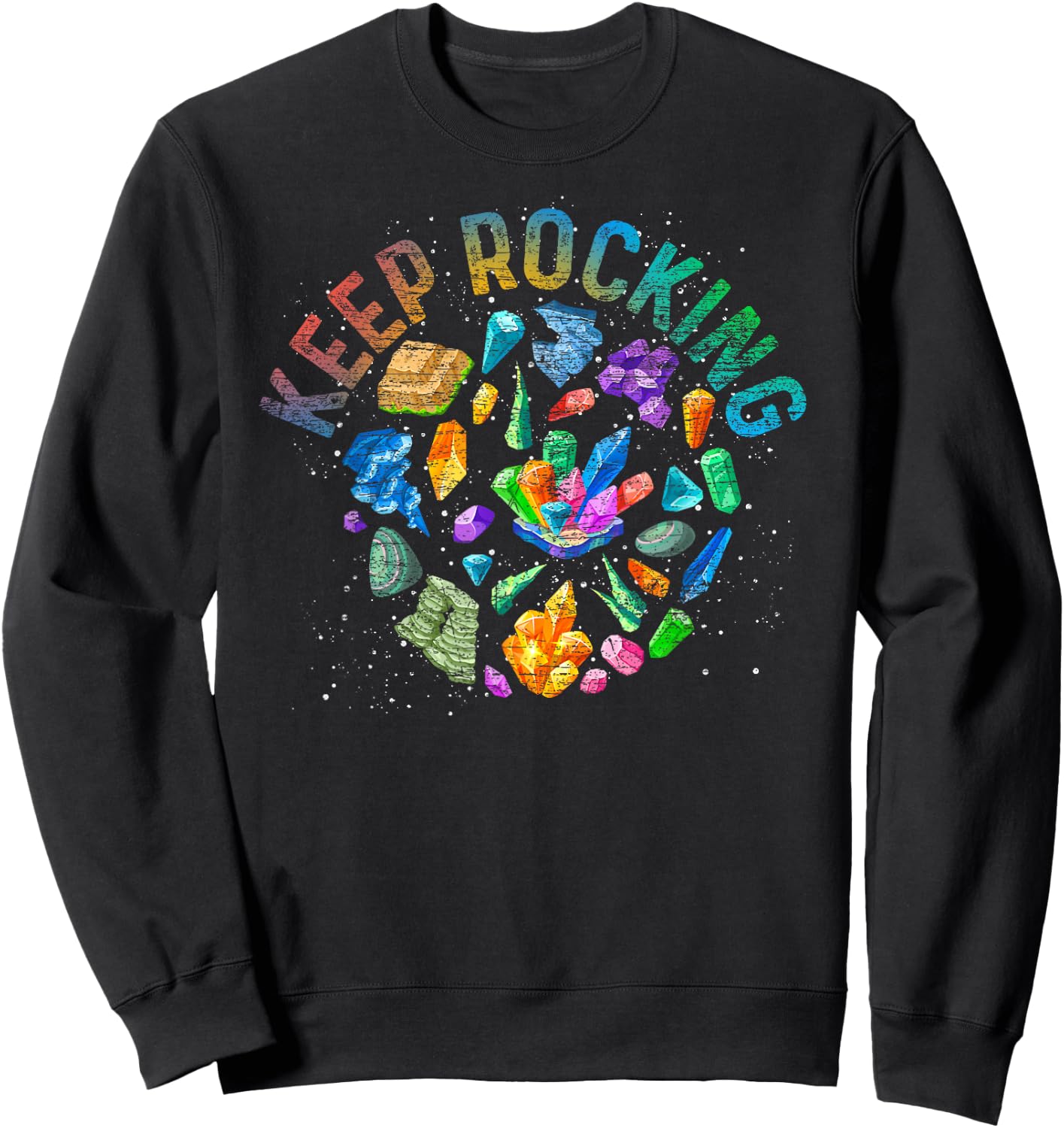 Colorful Rock Collector Earth Scientist Gift Funny Geology Small Sweatshirt - Sweatshirt | Black