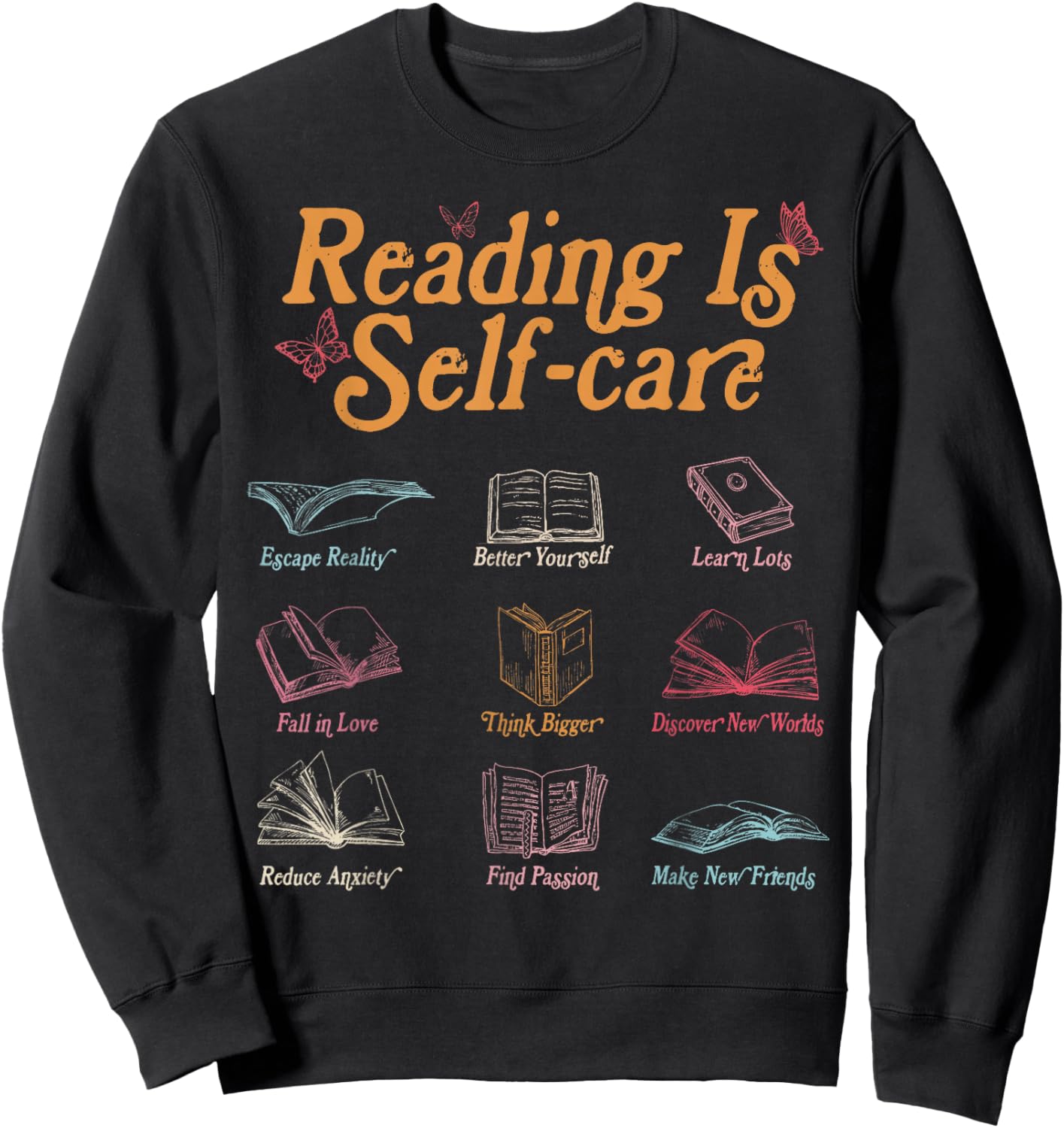 Reading is Self Care Mental Health Read More Book Sweatshirt - Sweatshirt | Black
