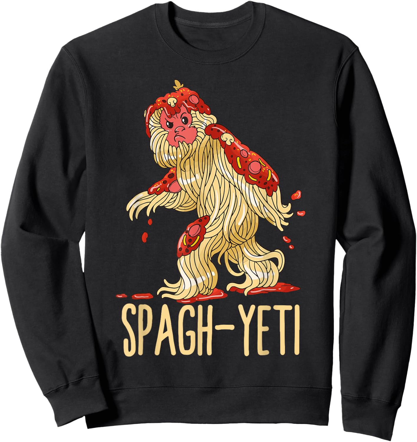 Spag-Yeti Spaghetti Spagyeti Funny Ramen Noodle Pasta Sweatshirt - Sweatshirt | Black
