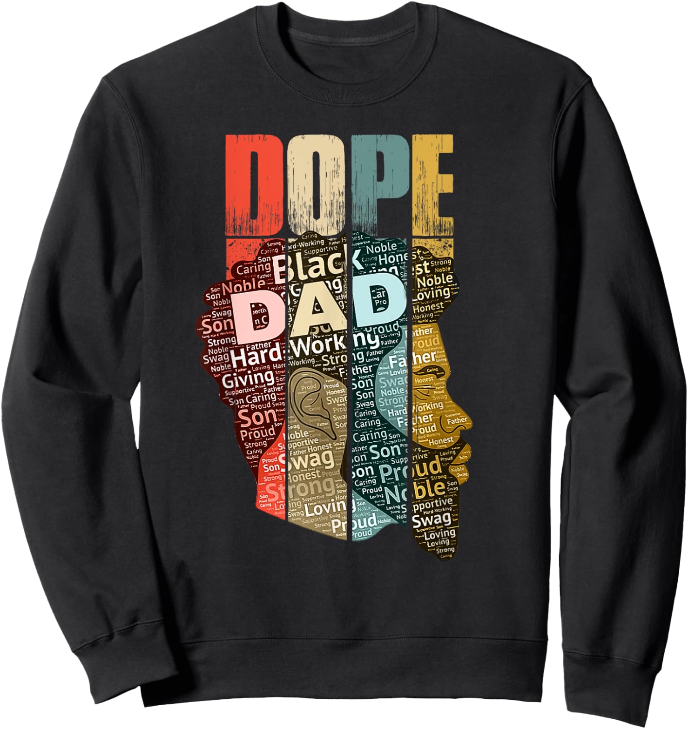 Dope Black Dad Dad History Month Sweatshirt - Sweatshirt | Black