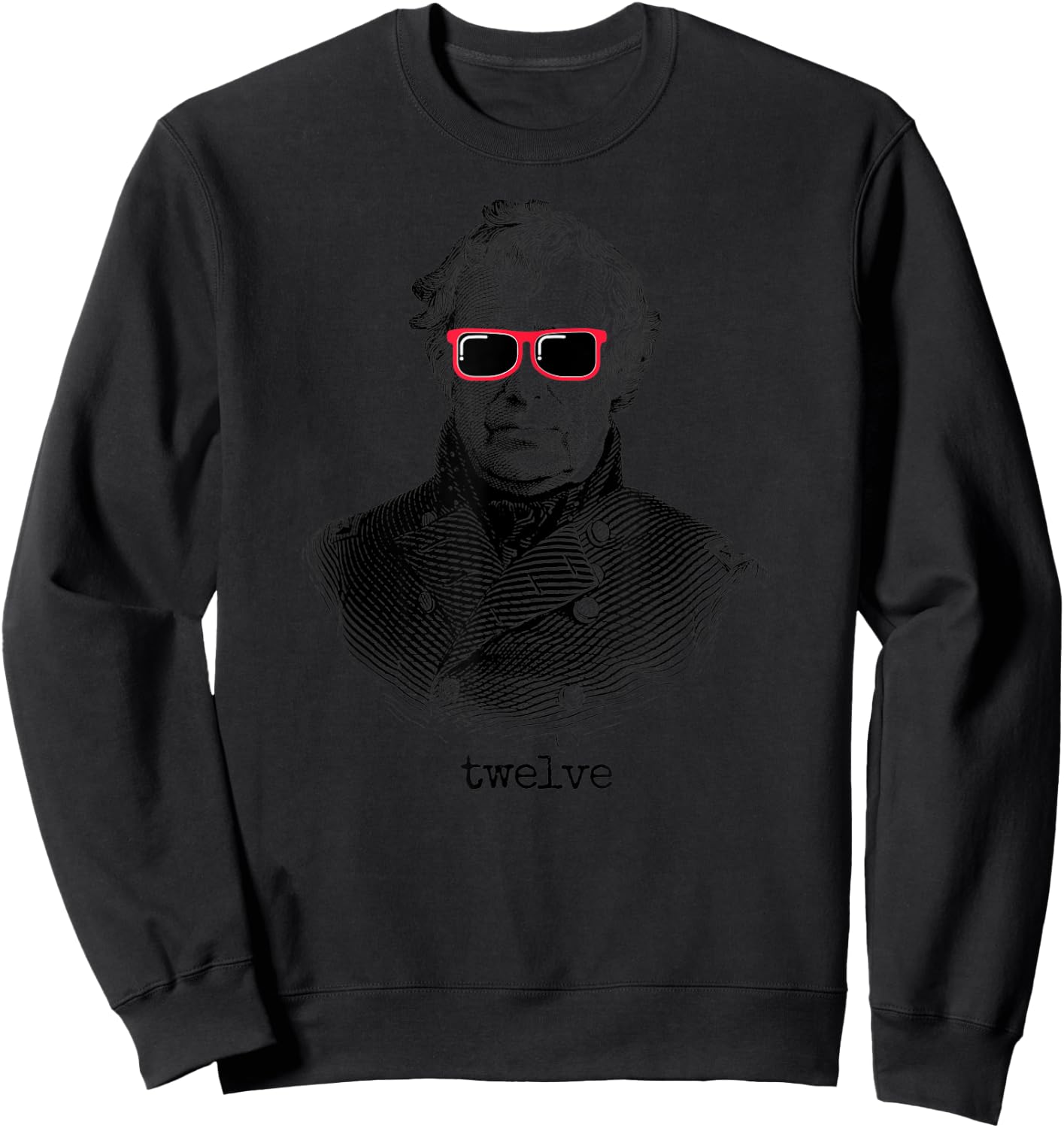 Zachary Taylor 12th President USA Sweatshirt - Sweatshirt | Black