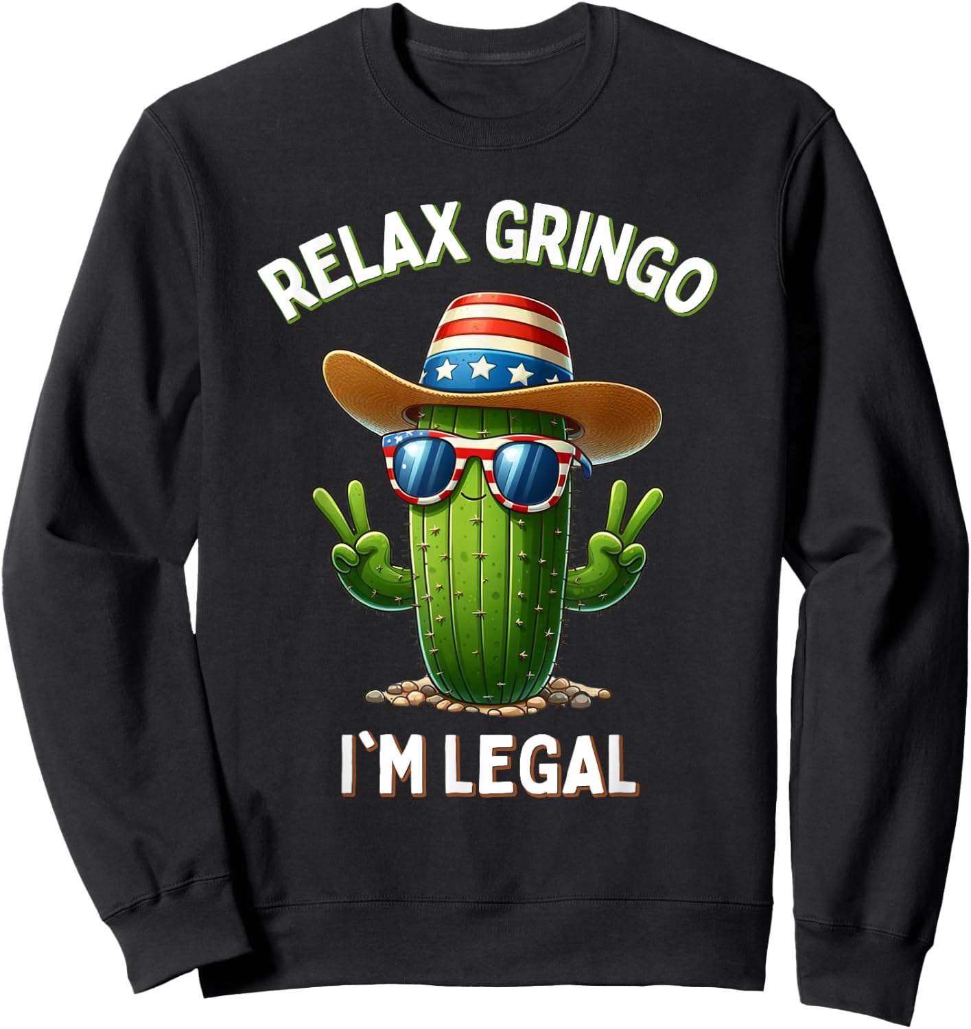 Relax Gringo Im Legal Latino Mexican Immigrant 4th Of July Girls Kids Men Sweatshirt - Sweatshirt | Black