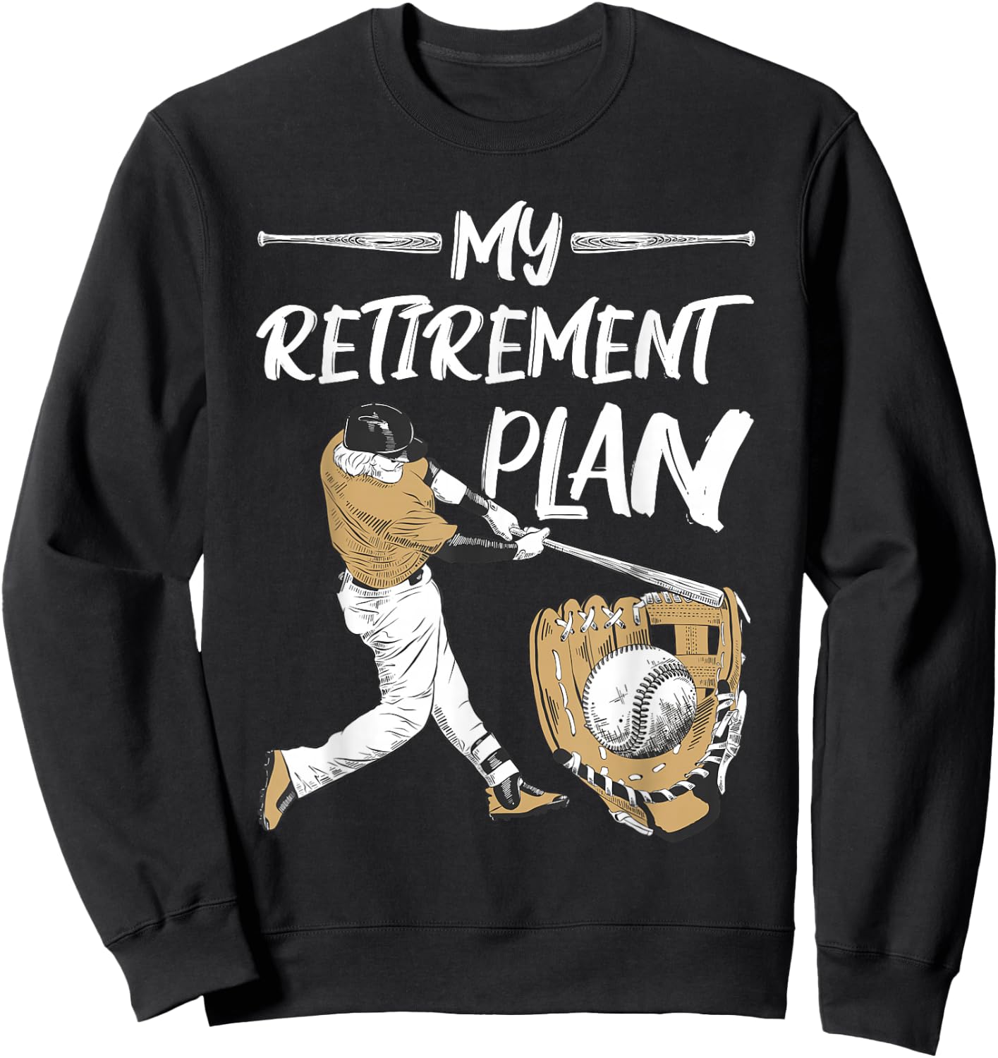 Baseball - Retirement Gifts Sweatshirt - Sweatshirt | Black