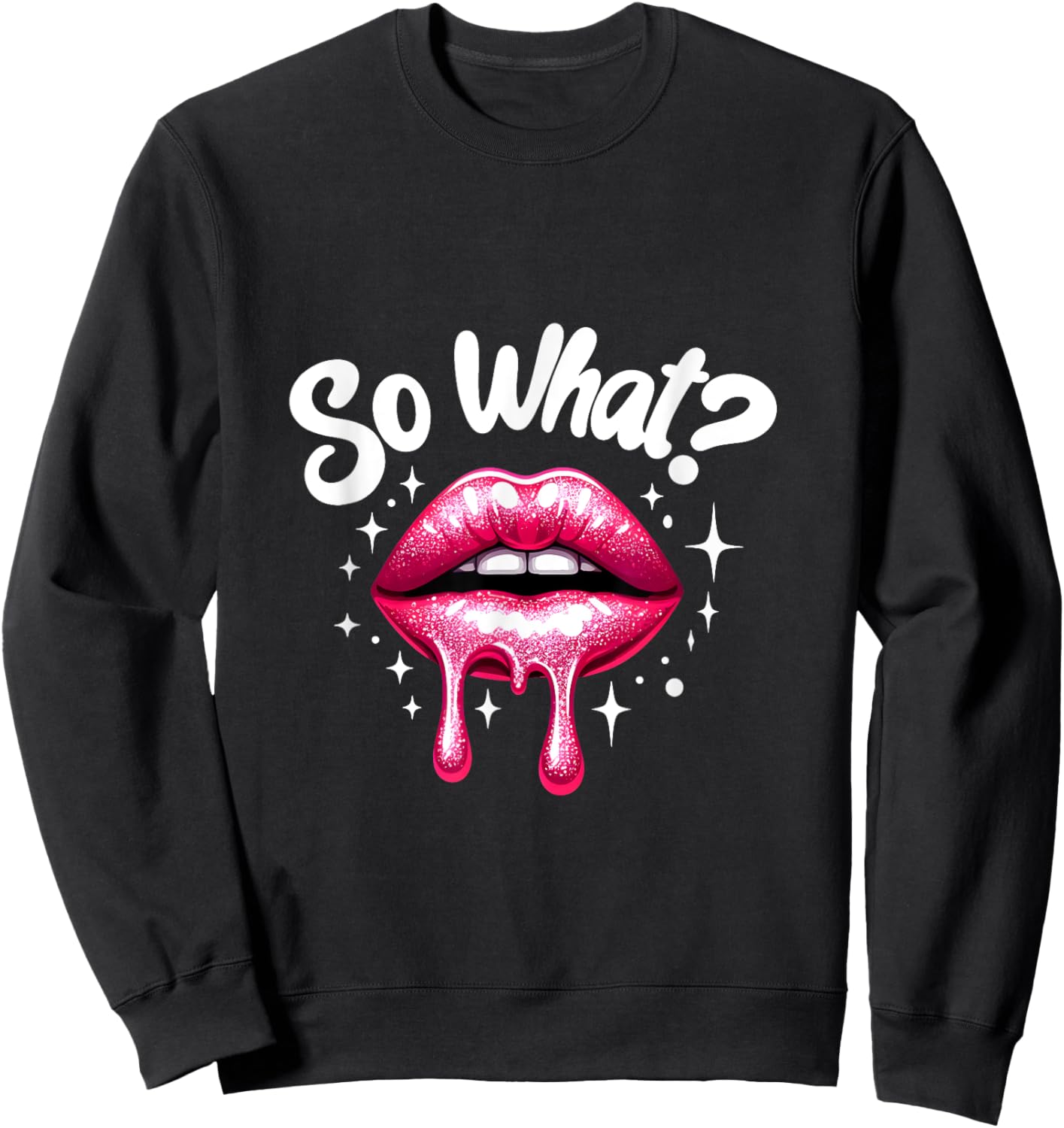 Funny Pink Colors Tour Women Kids So What? Sweatshirt - Sweatshirt | Black