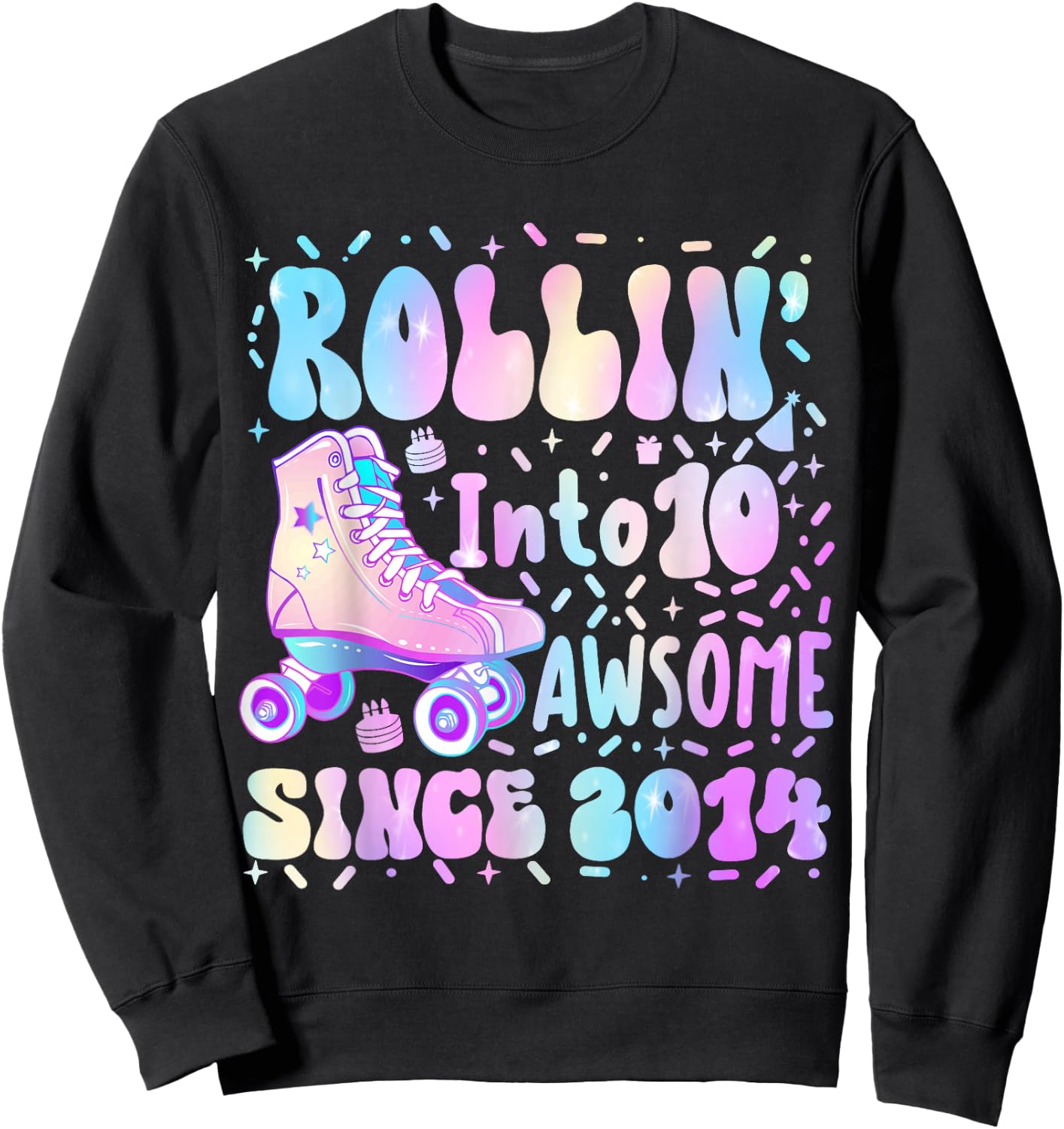 Roller Skate 10th Birthday Rolling Into 10 Since 2014 Girls Sweatshirt - Sweatshirt | Black