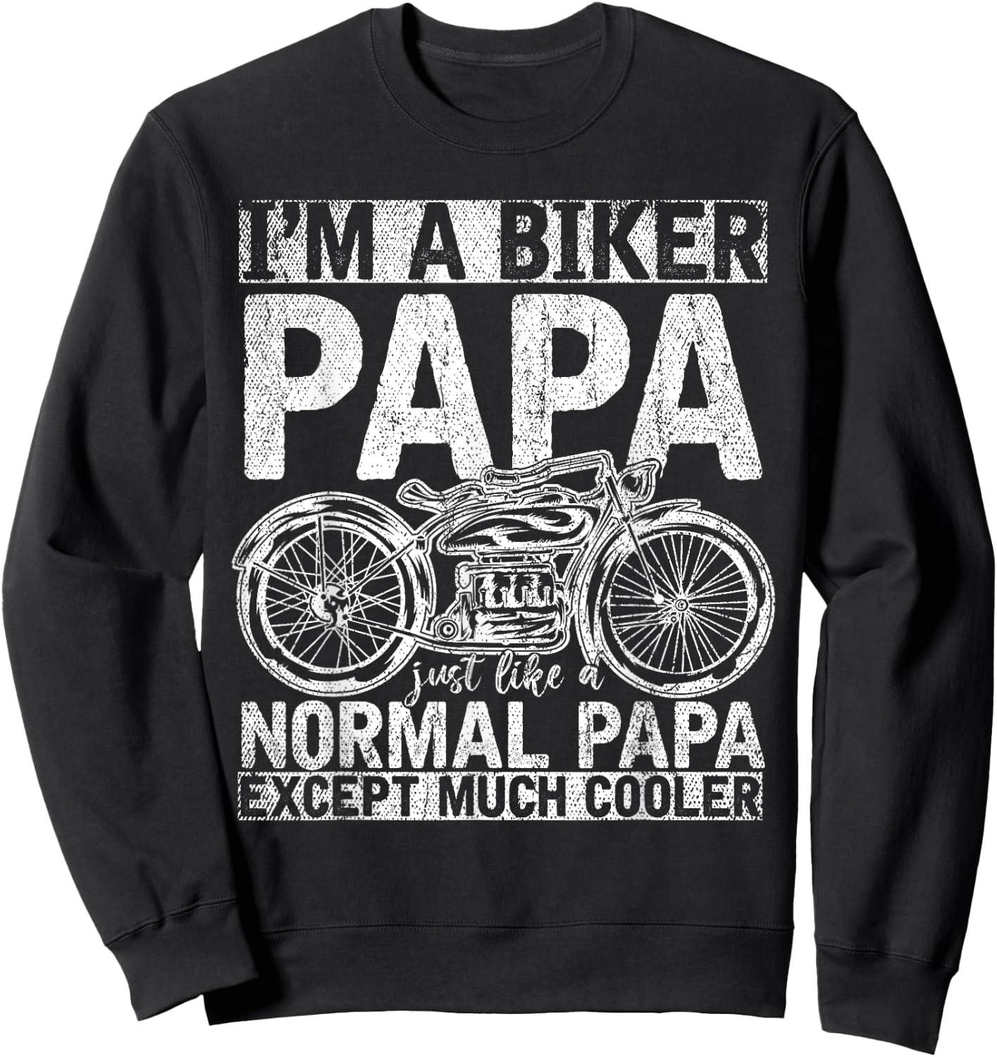 Motorcycle Biking Grandpa Retirement Bike Papa Biker Sweatshirt - Sweatshirt | Black