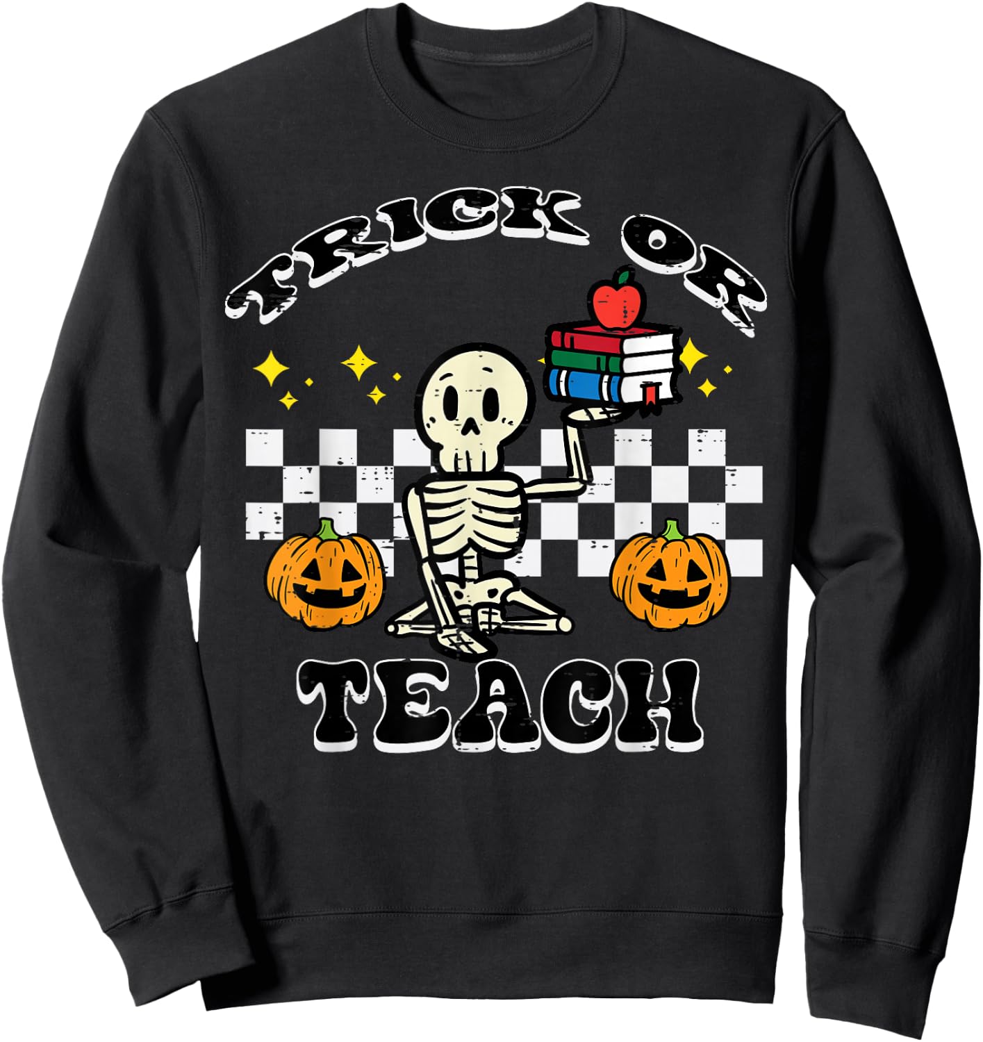 Halloween Teacher Trick Or Teach Retro Costume Men Women Sweatshirt - Sweatshirt | Black