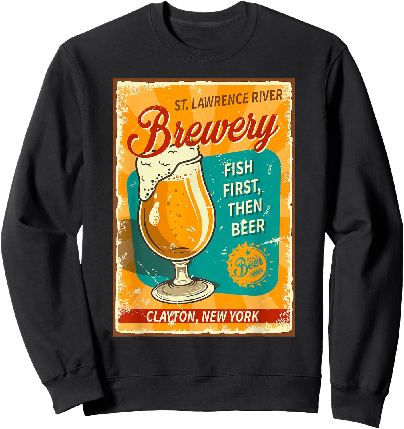 St. Lawrence River Brewery Fish First, Then Beer Clayton NY Sweatshirt - Sweatshirt | Black