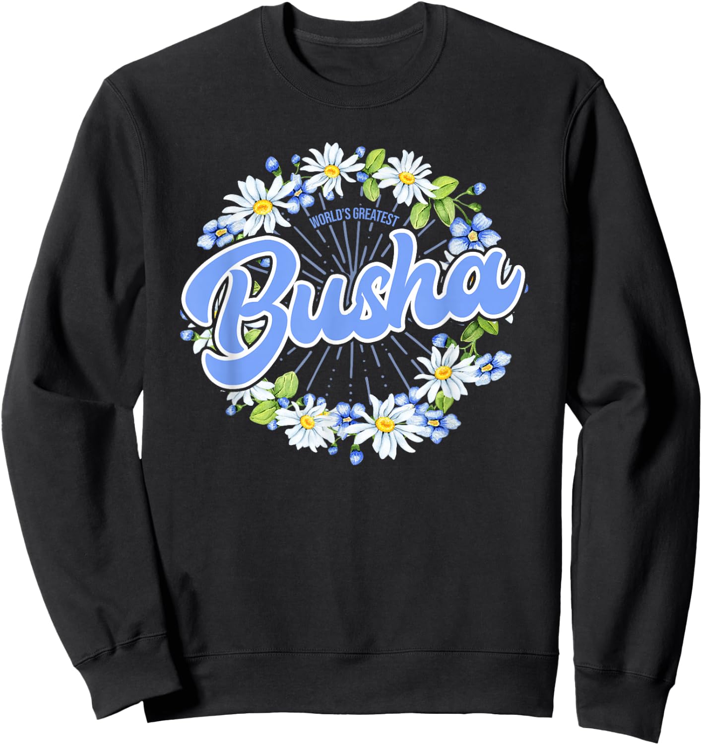 World's Greatest Busha - Gift Polish Grandma Sweatshirt - Sweatshirt | Black
