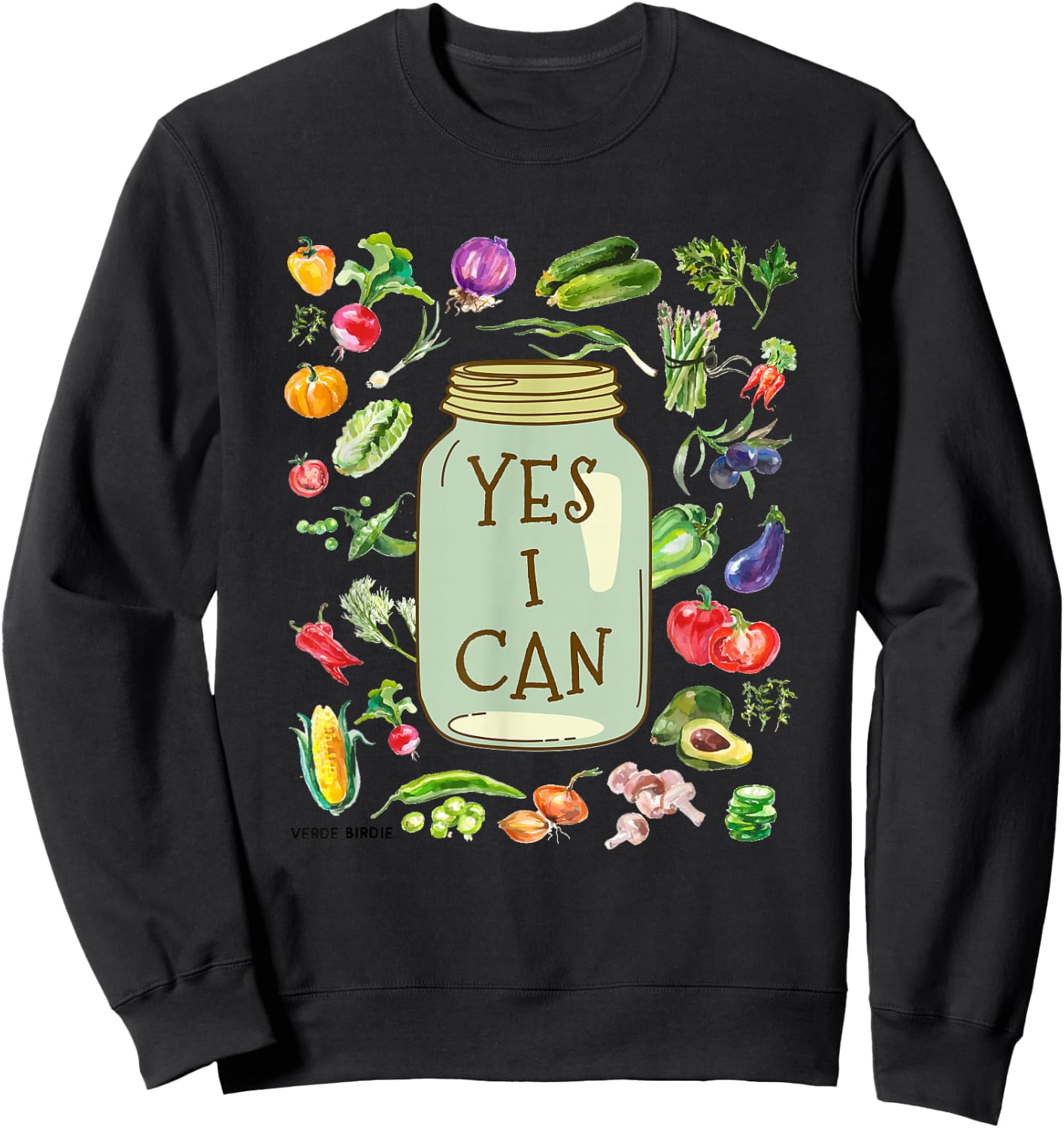 Yes I Can - Preserve Design for Horticulture Sweatshirt - Sweatshirt | Black