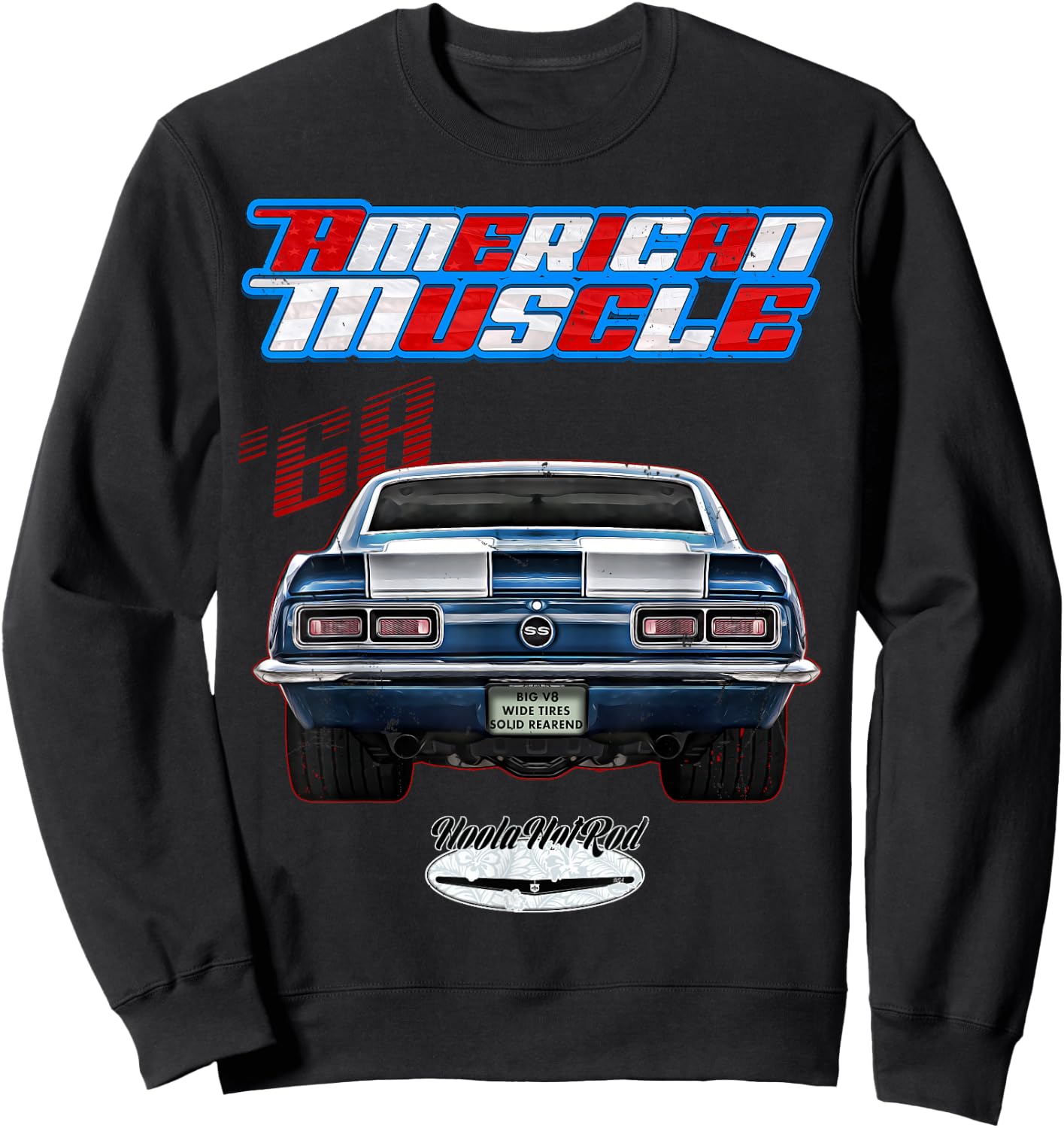 1968 F-Body,SS,RS,Z/28,Z28,Muscle Car,Drag Car,Hoola Hotrod Sweatshirt - Sweatshirt | Black