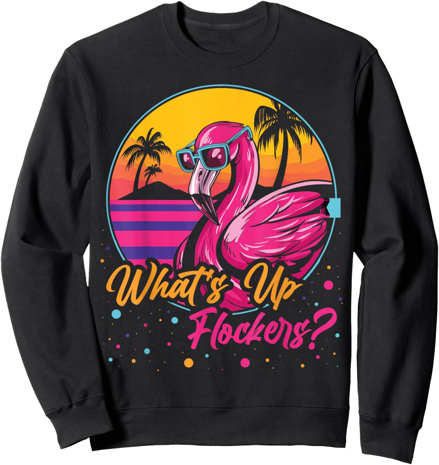 Whats Up Flockers Sweatshirt - Sweatshirt | Black