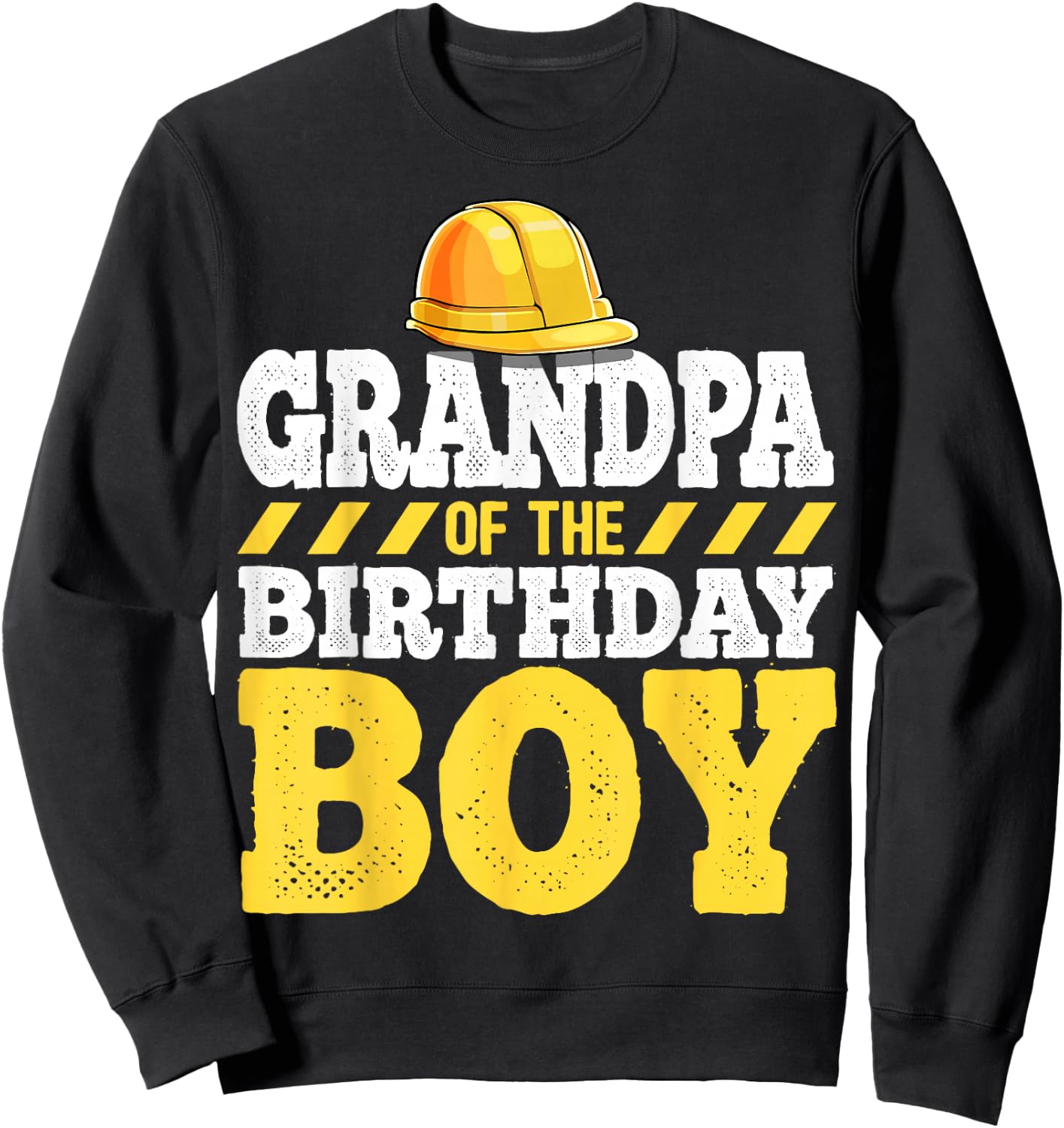 Grandpa of the Birthday Boy Construction Birthday Party Sweatshirt - Sweatshirt | Black