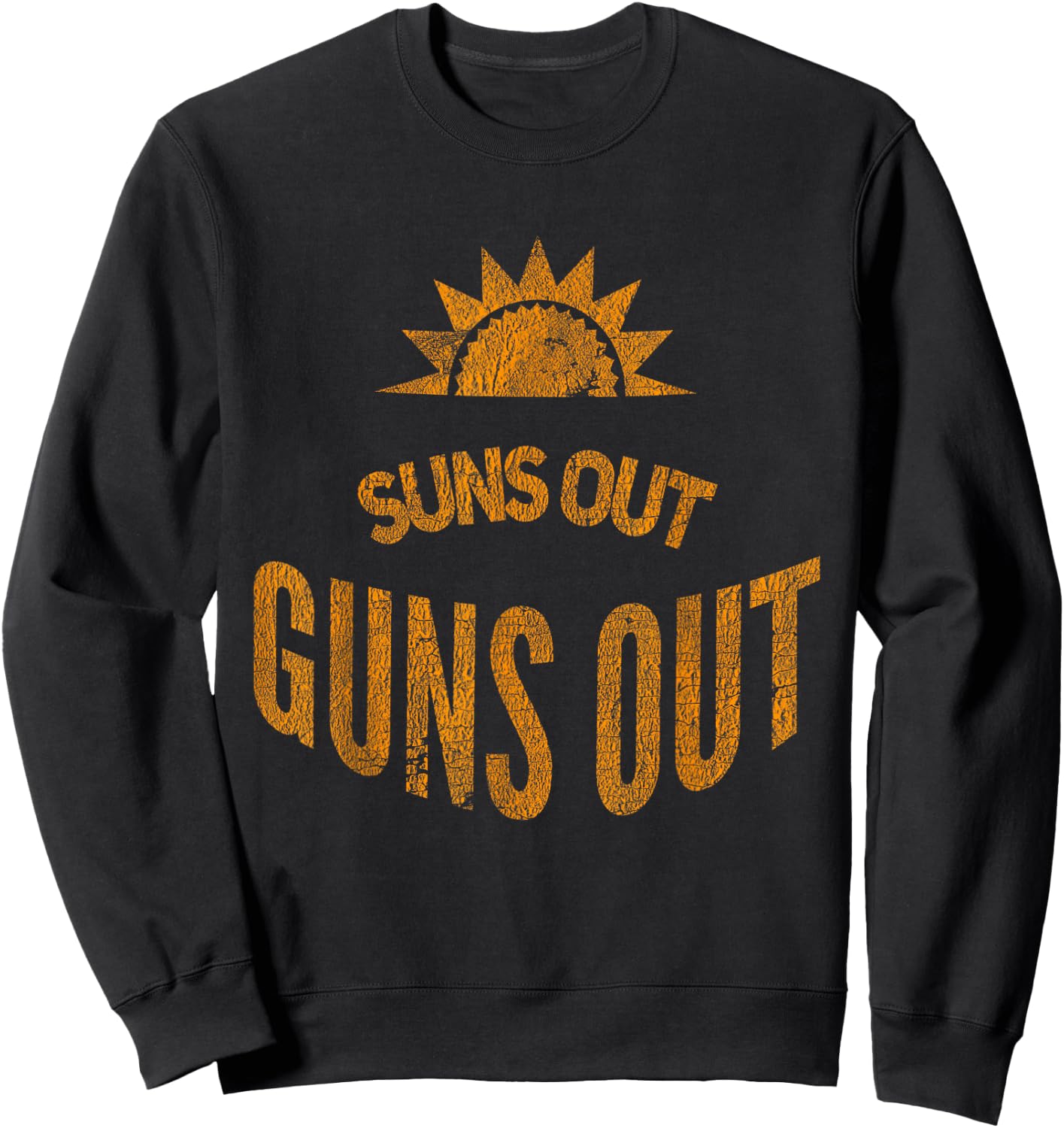 Suns Out Guns Out Workout Funny Gym Muscle Exercise Sunsout Sweatshirt - Sweatshirt | Black