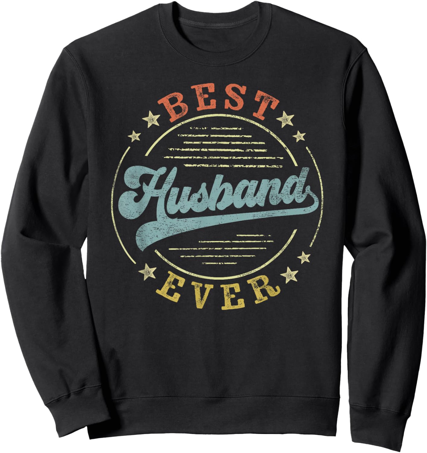 Best Husband Ever Father's Day Husband Gifts Vintage Emblem Sweatshirt - Sweatshirt | Black