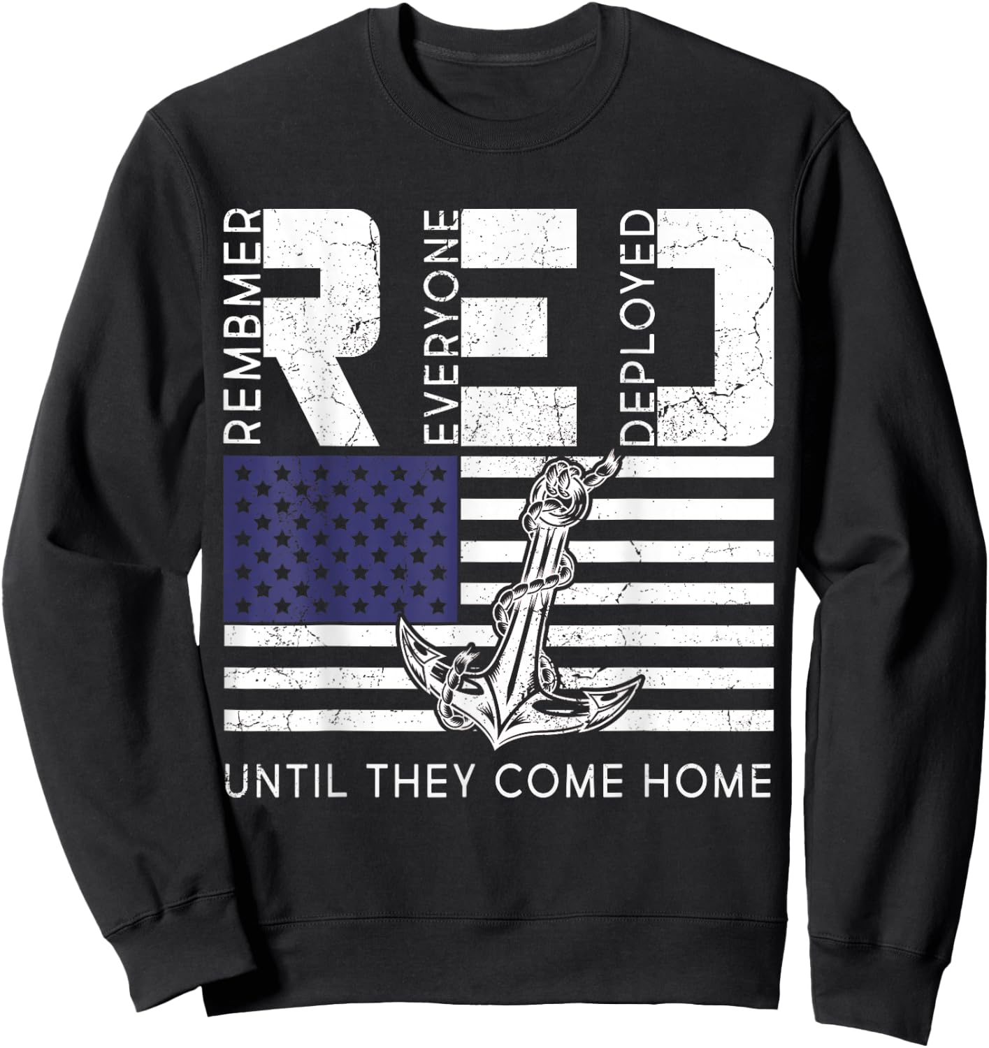 Remember Everyone Deployed Red Friday Soldier Military Sweatshirt - Sweatshirt | Black