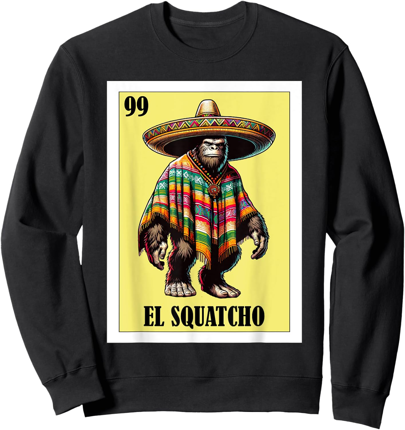 Funny Mexican Bigfoot Design - El Squatcho Sweatshirt - Sweatshirt | Black
