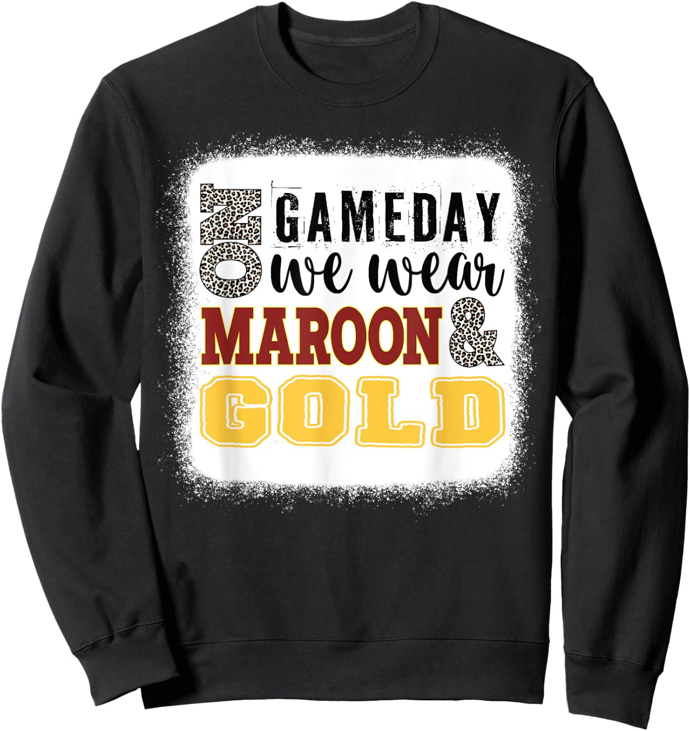 On Gameday Football We Wear Maroon And Gold Leopard Print Sweatshirt - Sweatshirt | Black