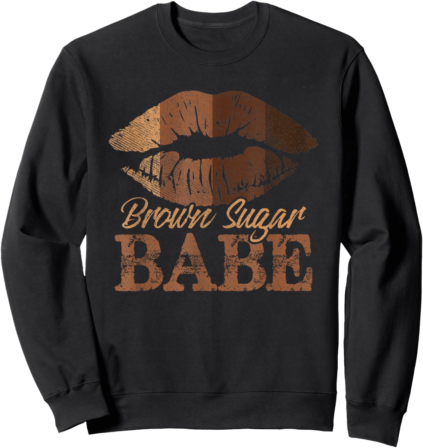 Sugar Babe Brown Proud Black Women Melanin Lips Girls Sweatshirt - Sweatshirt | Black