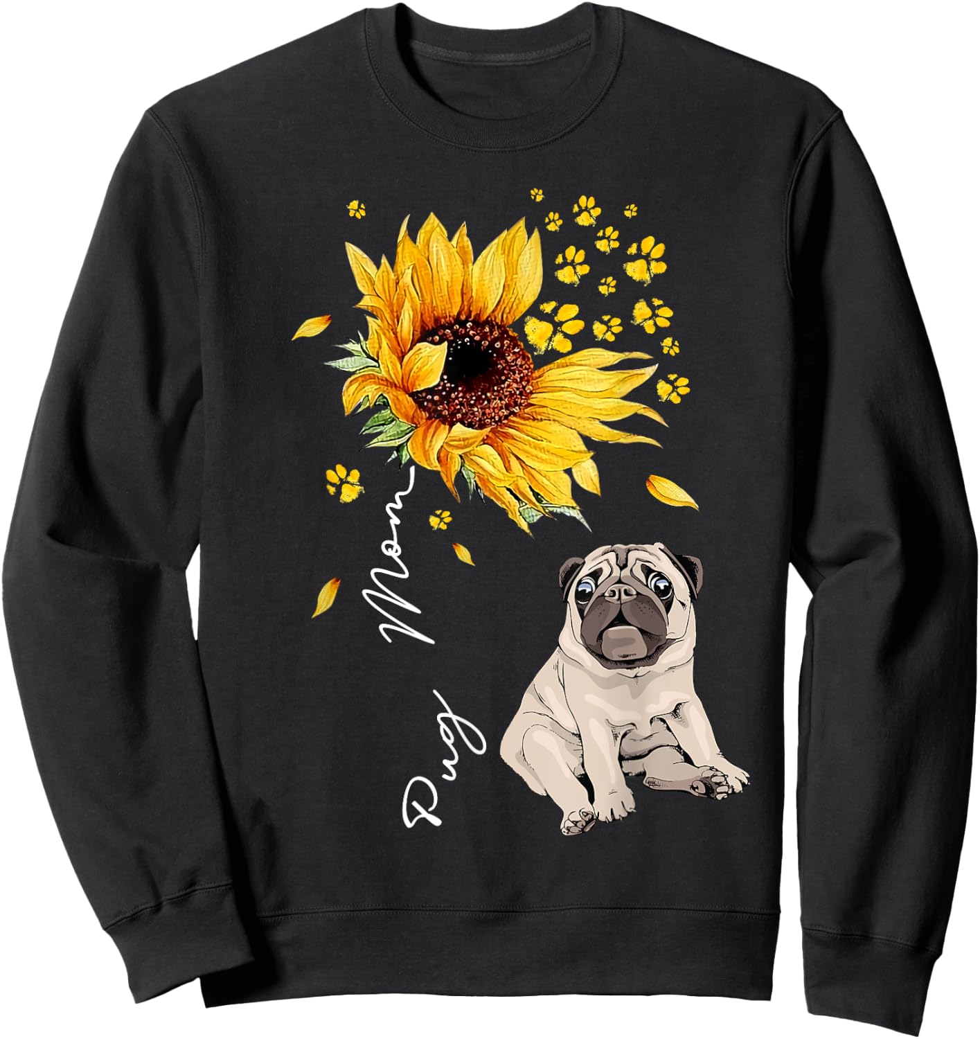 Sunflower Pug Mom Dog Lover Gifts Sweatshirt - Sweatshirt | Black