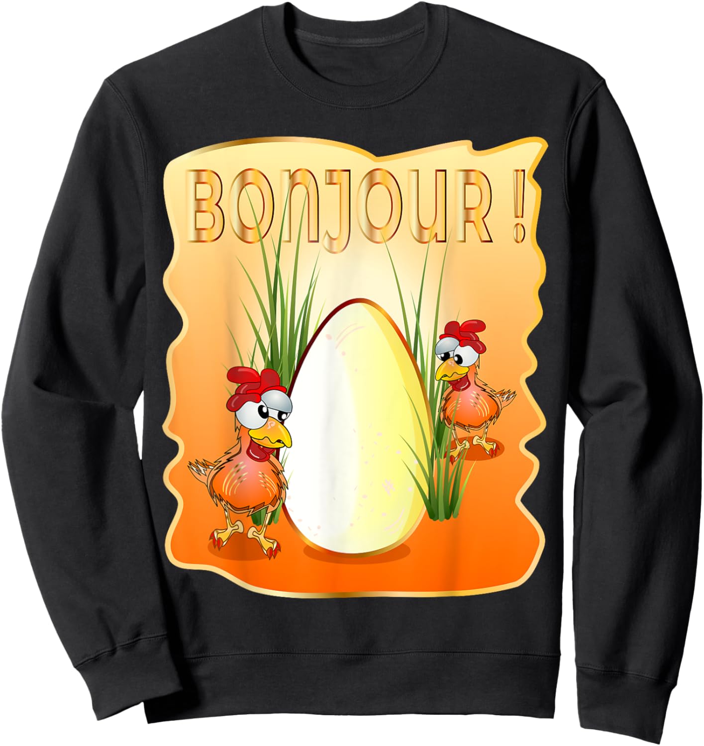 French Chicken Happy Easter Eggs Greetings Bonjour France Sweatshirt - Sweatshirt | Black