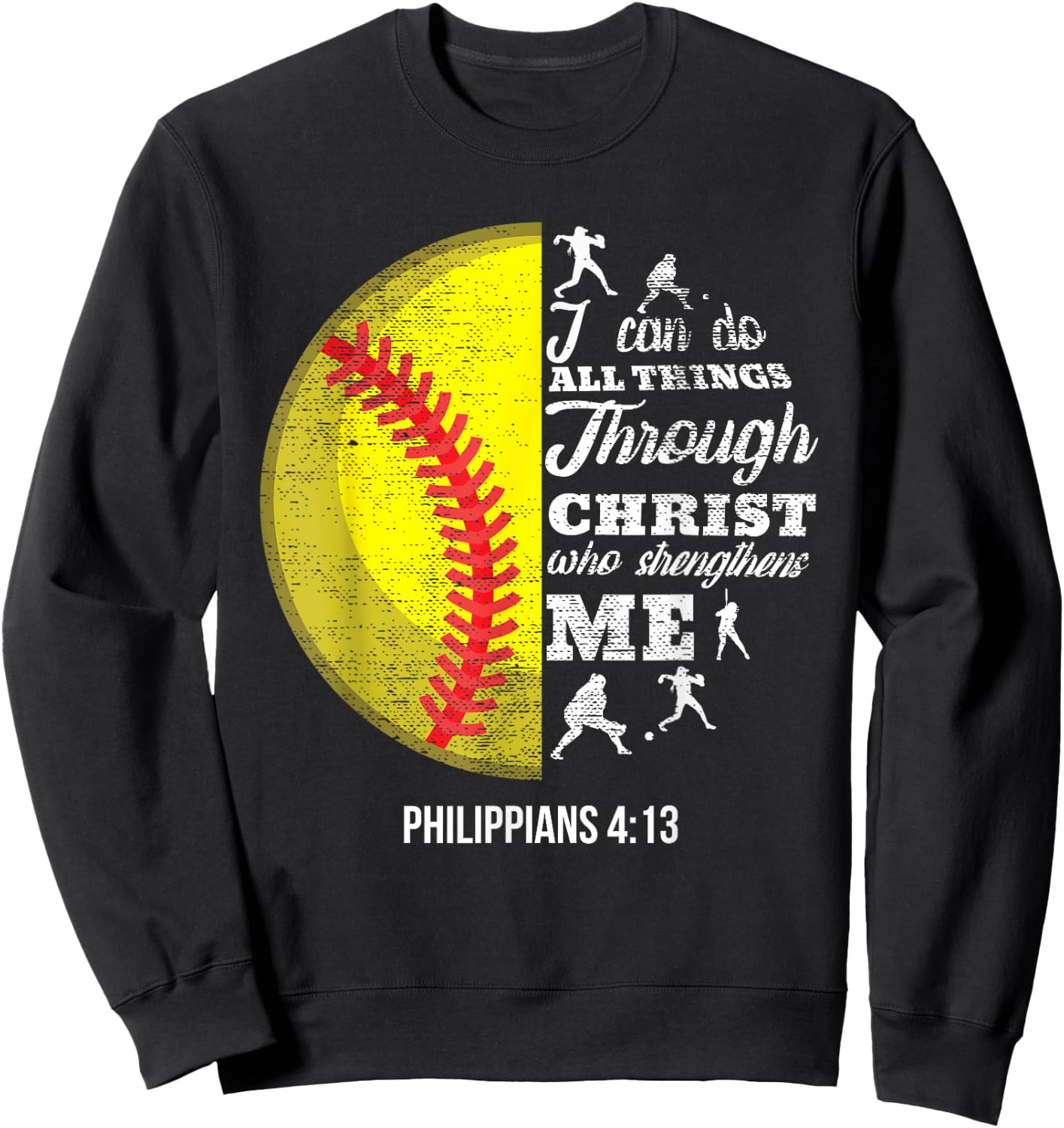 Philippians 4:13 Christian Softball Funny Bible Verse Gift Sweatshirt - Sweatshirt | Black