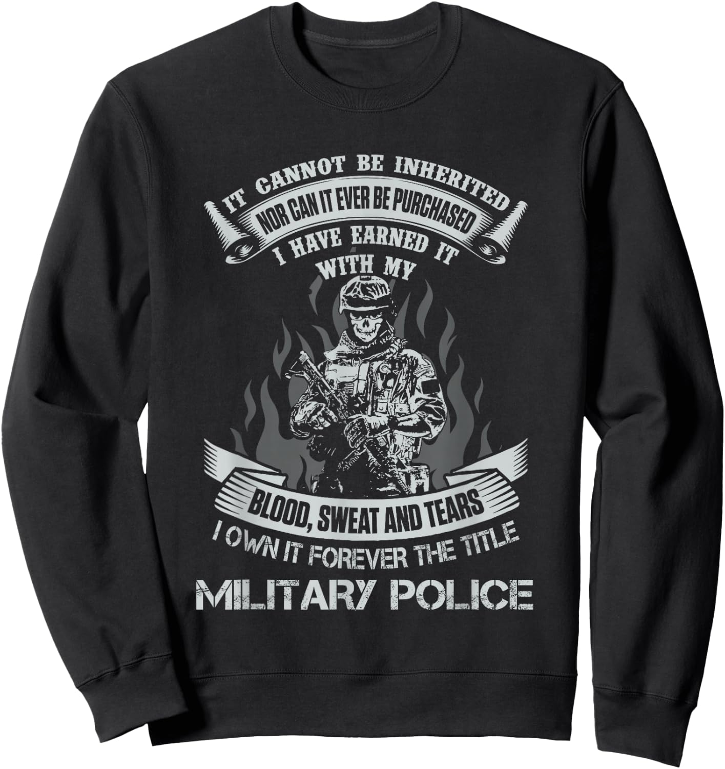 Own Forever The Title Military Police US Army Veteran MP Sweatshirt - Sweatshirt | Black