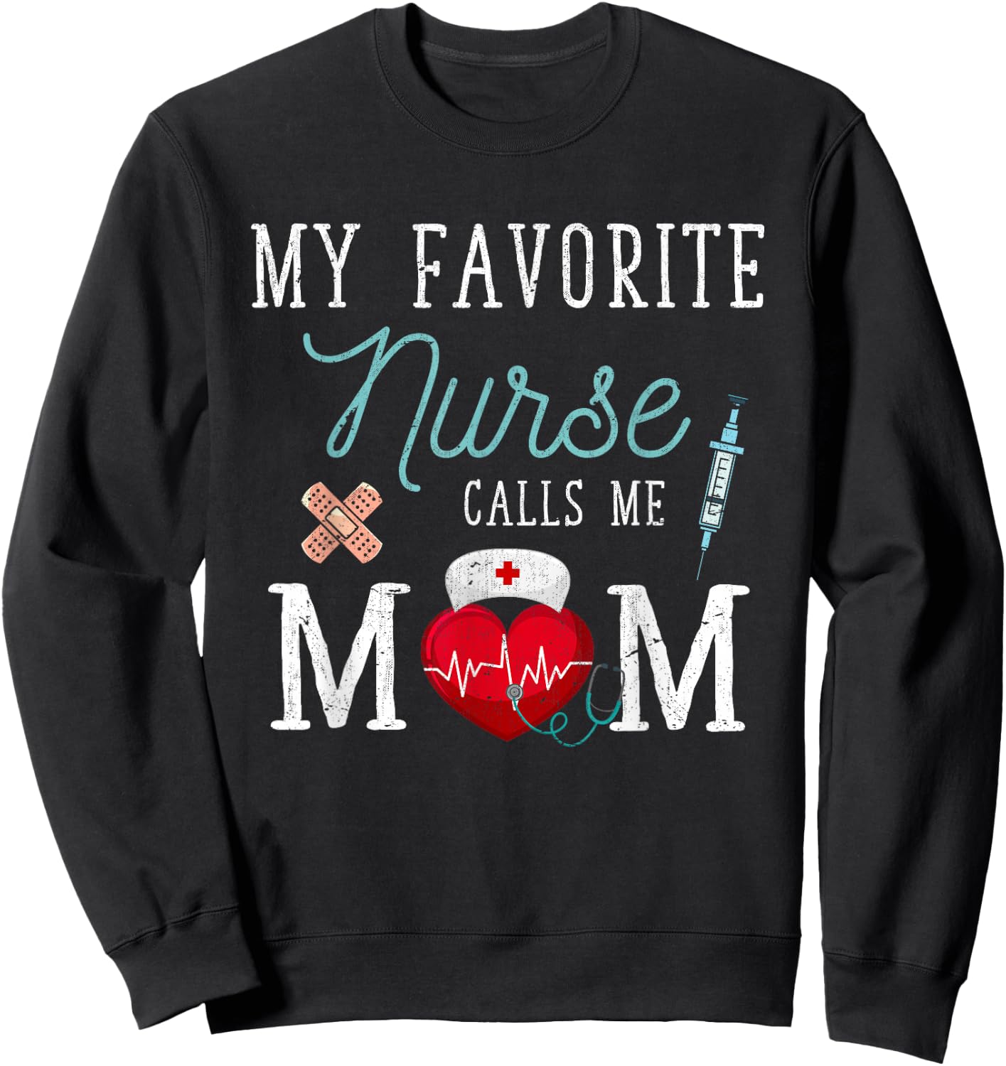 Meine Lieblings Pflegerin nennt mich Mama Krankenschwester [German Language] Sweatshirt - Sweatshirt | Black