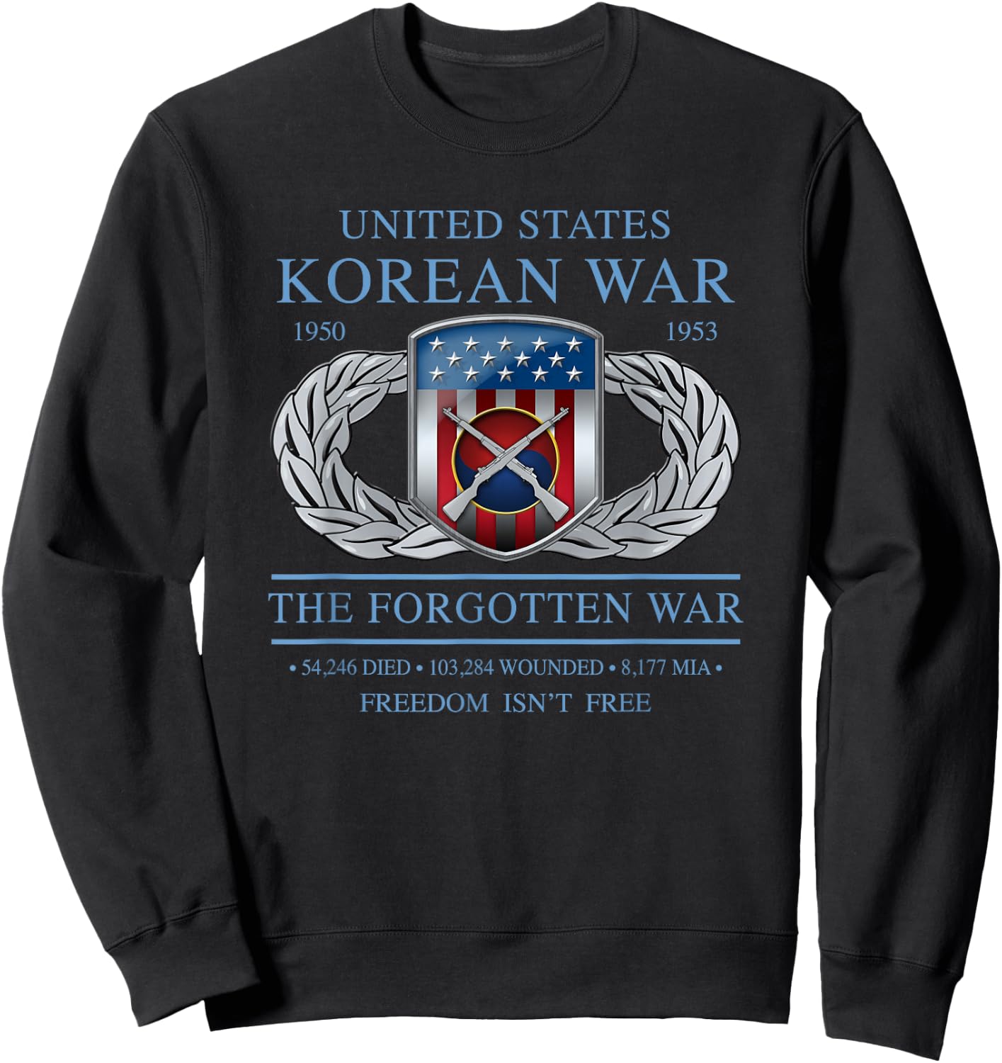 MEDALS OF AMERICA EST. 1976 The Forgotten War Korean War Adult Black Short Sleeve Modern Casual Sweatshirt - Sweatshirt | Black