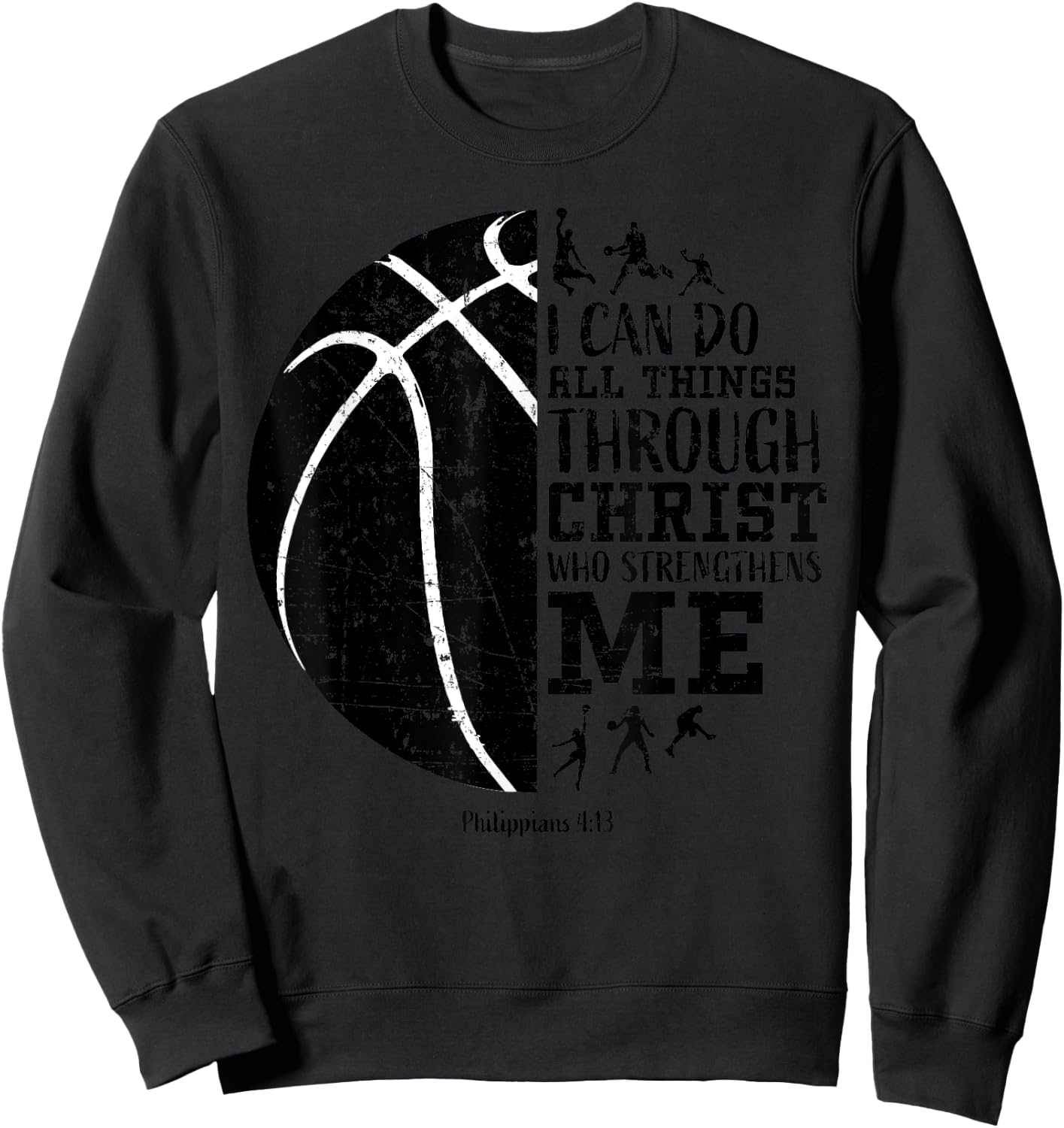 Christian Basketball Shirts Kids Boys Girls Philippians 4 13 Sweatshirt - Sweatshirt | Black