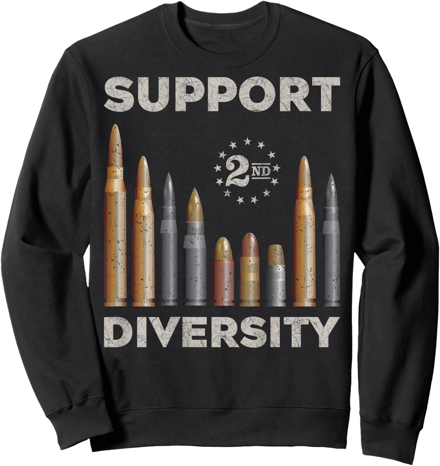 Support Diversity Bullet/Second Amendment Gun Rights Back Sweatshirt - Sweatshirt | Black