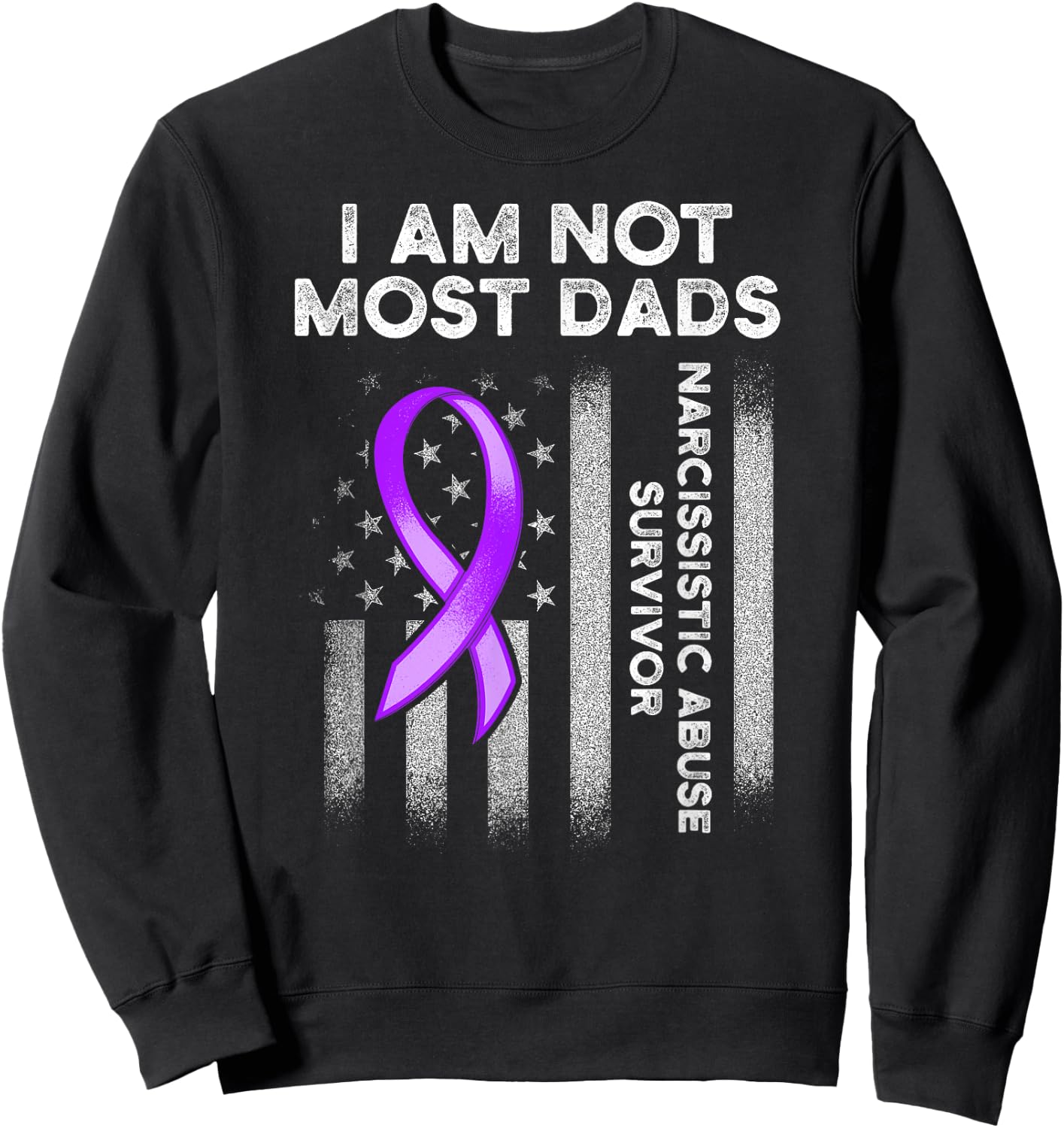 World Narcissistic Abuse Awareness Most Dads Survivor Sweatshirt - Sweatshirt | Black