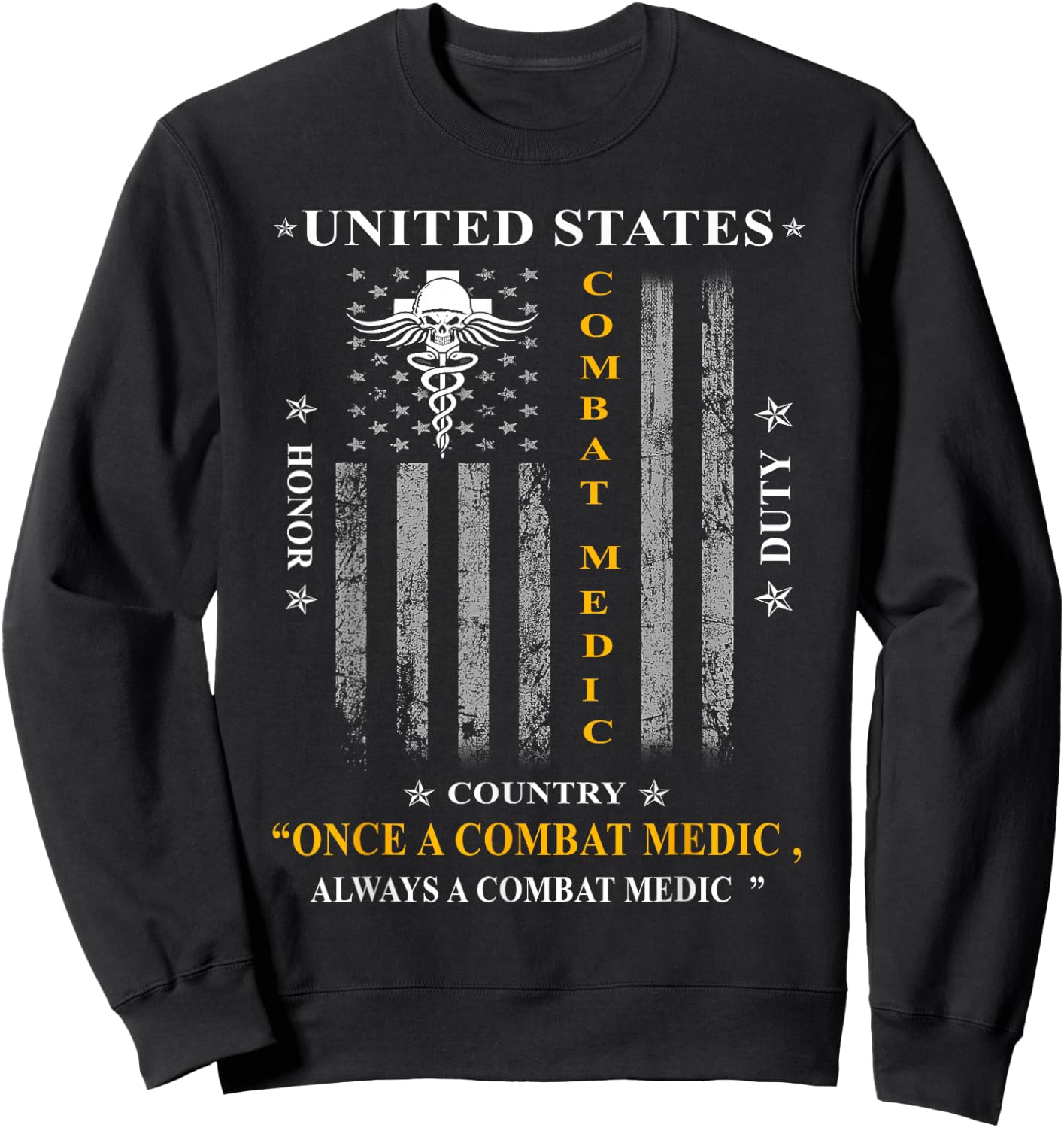Once a Combat Medic, Always a Combat Medic Sweatshirt - Sweatshirt | Black