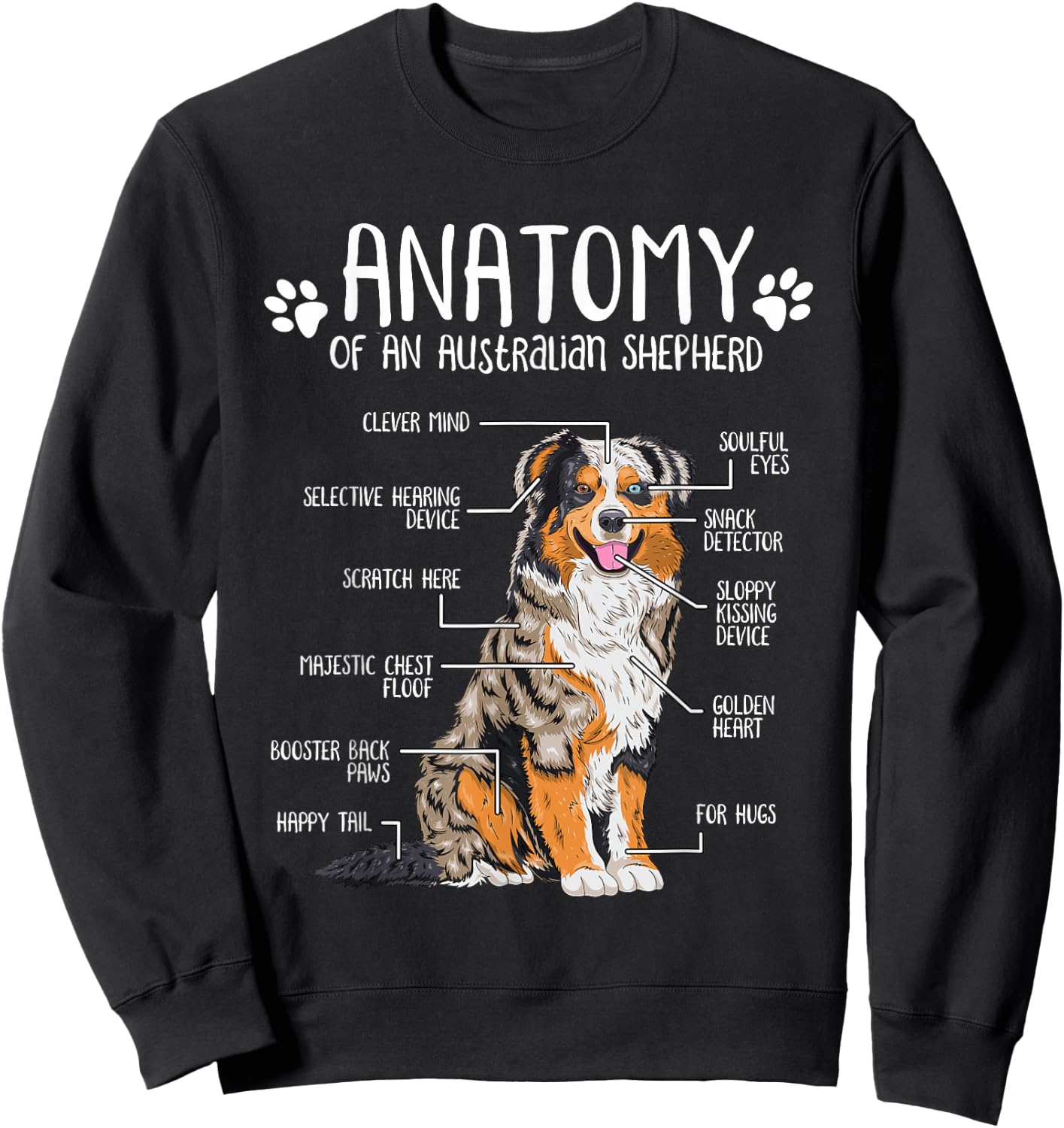 Funny Anatomy Australian Shepherd Dog Lover Aussie Small Sweatshirt - Sweatshirt | Black