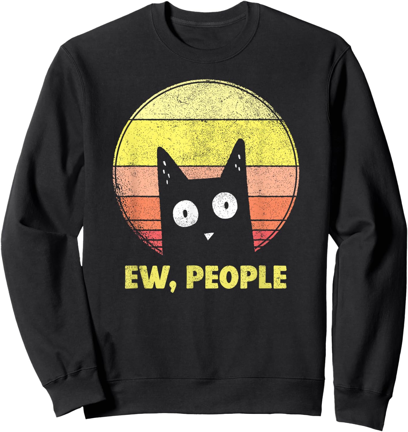 Vintage Retro Ew, People Funny Cat Lovers Gift Sweatshirt - Sweatshirt | Black