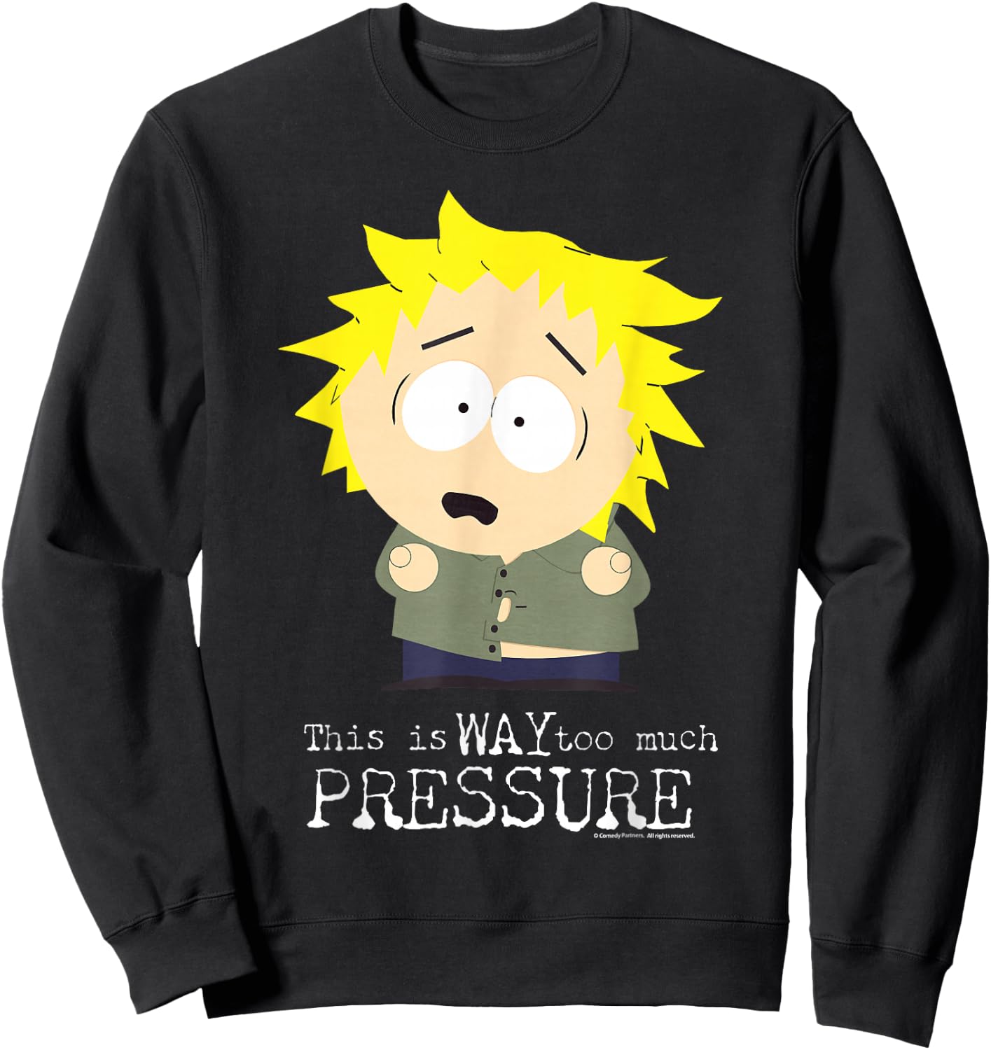 South Park Tweek Tweak Too Much Pressure Sweatshirt - Sweatshirt | Black