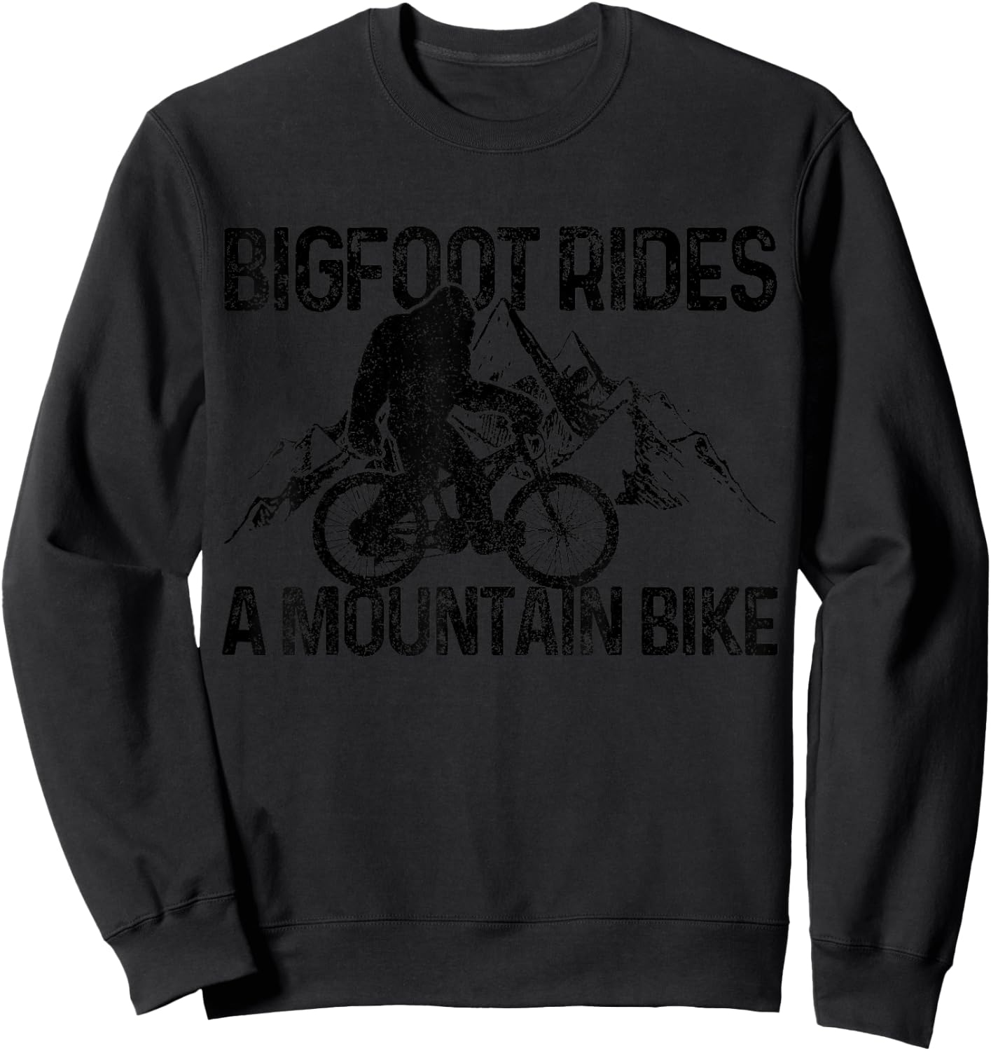 Bigfoot MTB Downhill Mountain Bike Funny Gift Sweatshirt - Sweatshirt | Black