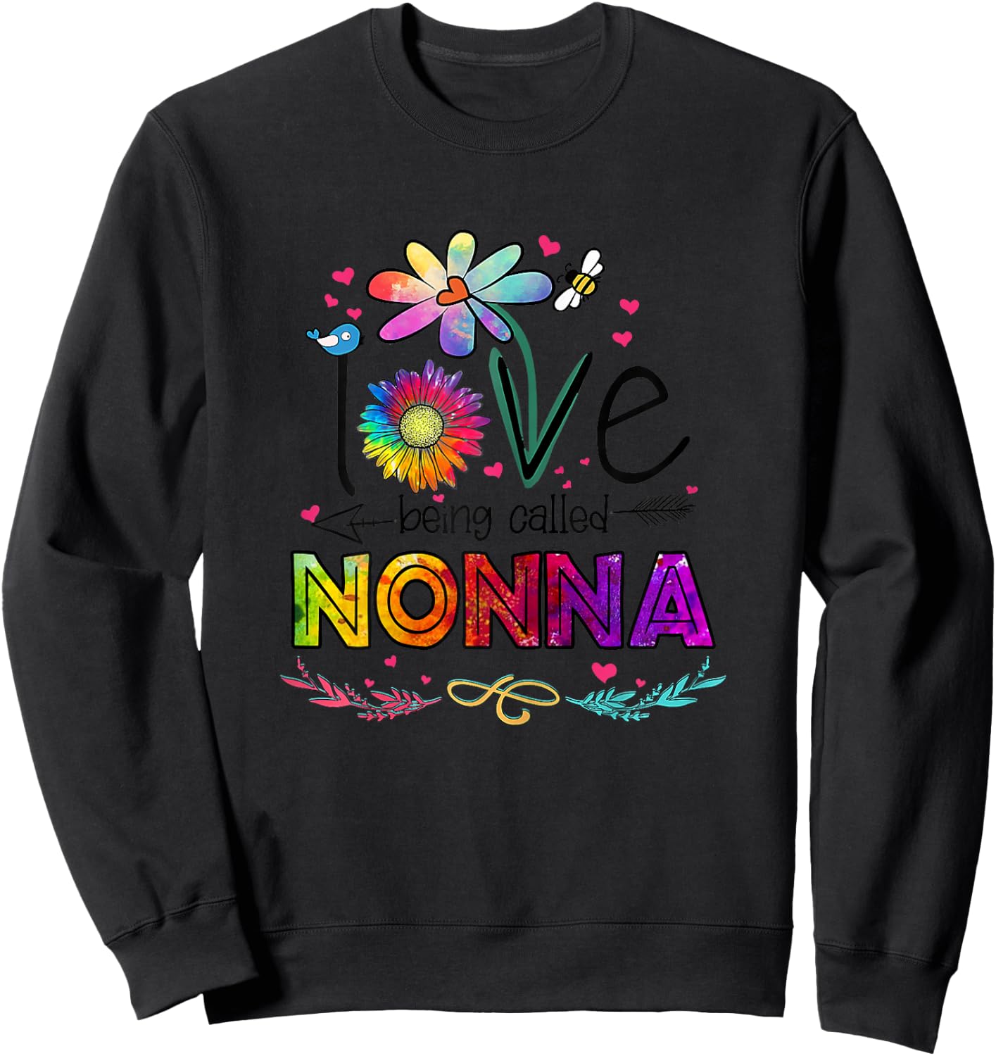 I Love Being Called Nonna Daisy Flower Cute Mother's Day Sweatshirt - Sweatshirt | Black