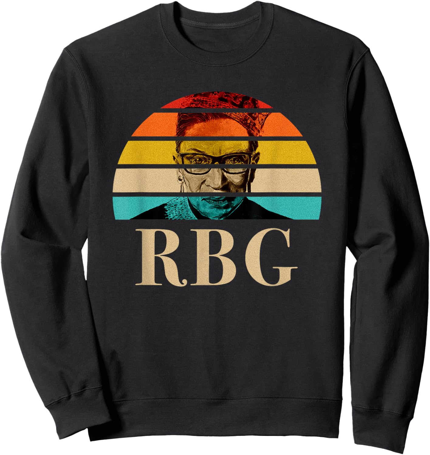 Notorious RBG Ruth Bader Ginsburg Gift Sweatshirt - Sweatshirt | Black