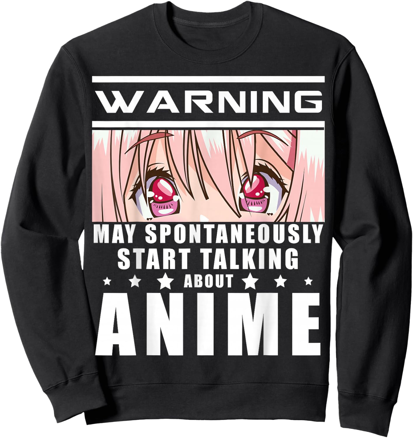 Warning May Spontaneously Start Talking About Anime Gift Sweatshirt - Sweatshirt | Black