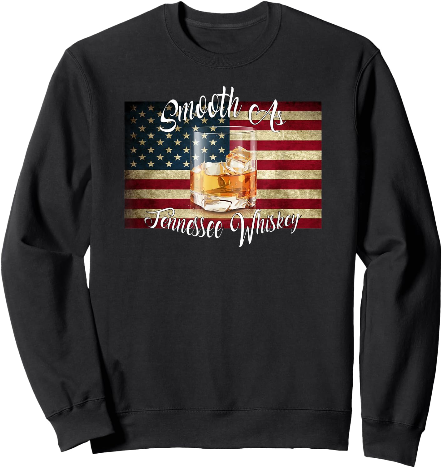 Smooth As Tennessee Whiskey Sweatshirt - Sweatshirt | Black