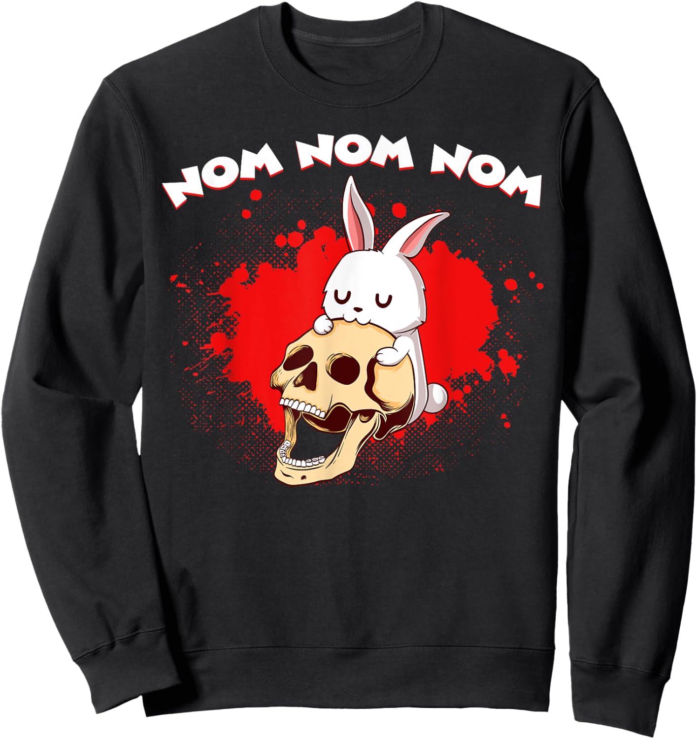 Nom Nom Nom Eat Skull Head Bunny Rabbit Kawaii Anime Rodent Sweatshirt - Sweatshirt | Black