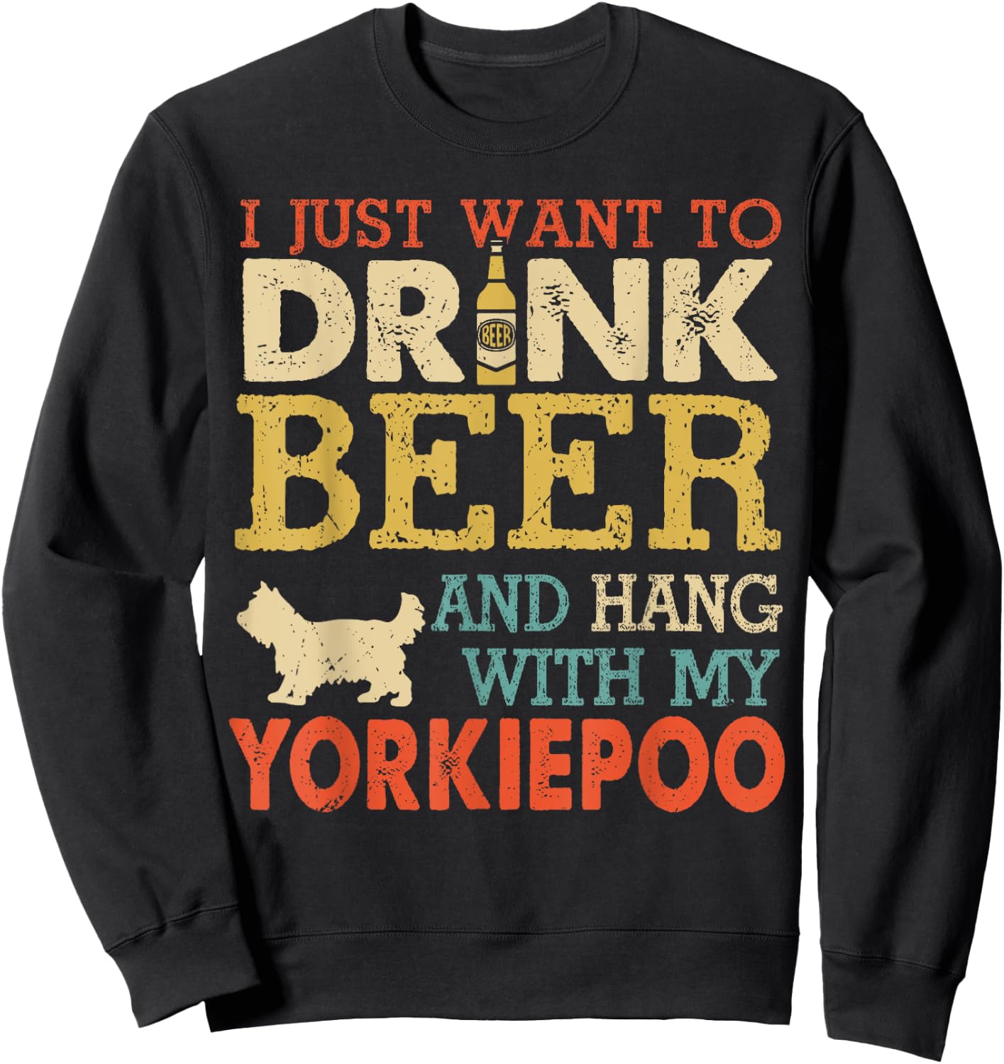 Yorkiepoo Dad Drink Beer Hang With Dog Funny Men Vintage Sweatshirt - Sweatshirt | Black