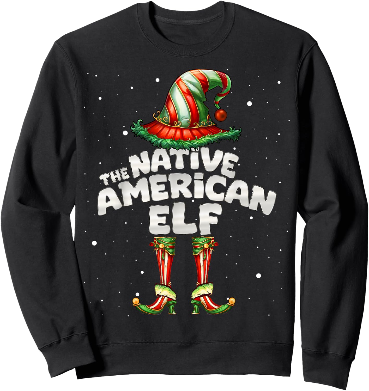 I'm The Native American Elf Family Matching Group Christmas Sweatshirt - Sweatshirt | Black